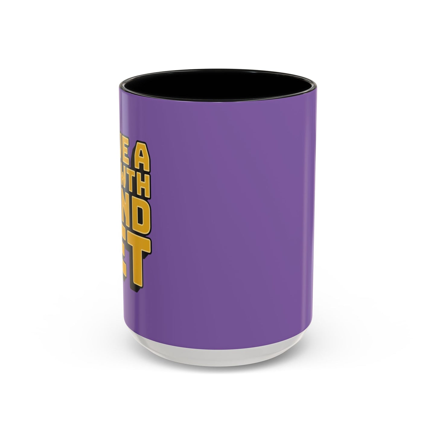 Have A Growth Mind Set Accent Coffee Mug (11, 15oz)
