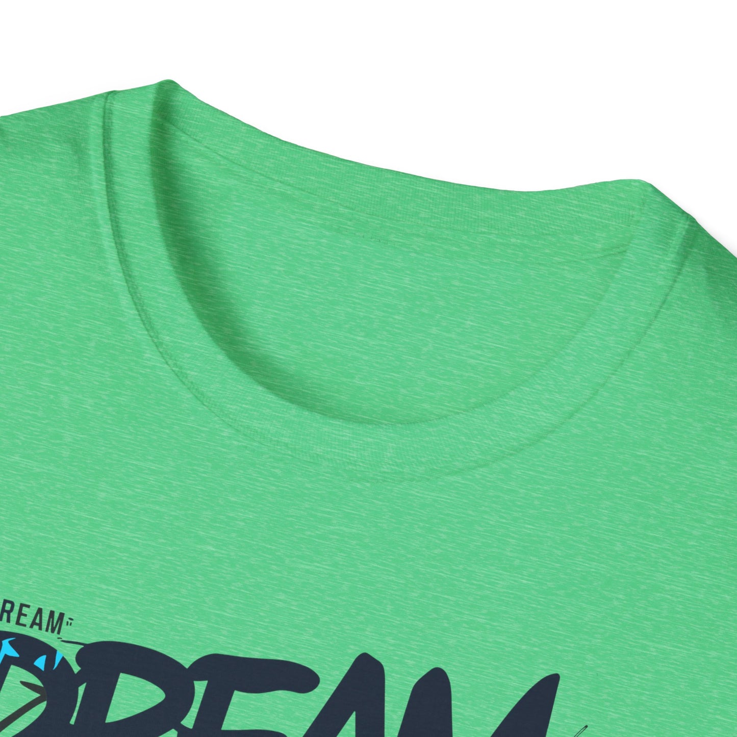 Dream Motivation Unisex Softstyle T-Shirt