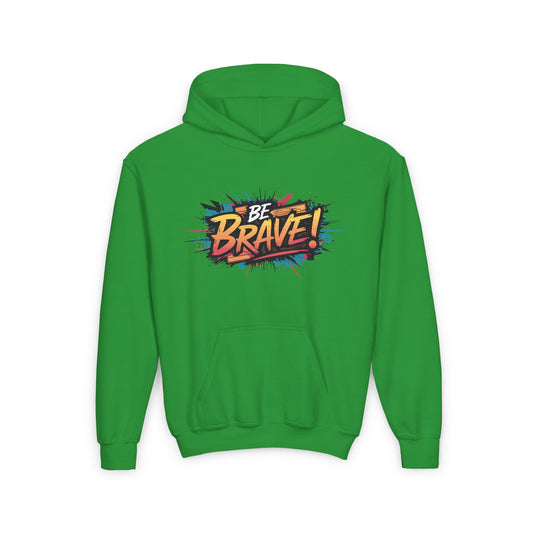 Be Brave! Youth Heavy Blend Hooded Sweatshirt