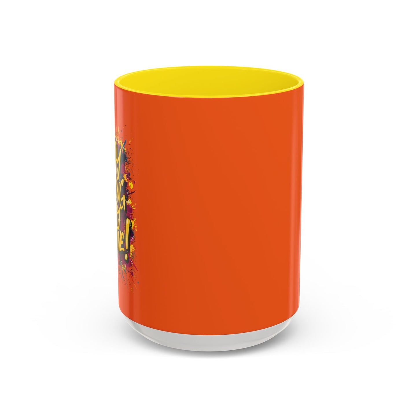 Stay Strong Stay Positive! Accent Coffee Mug (11, 15oz)