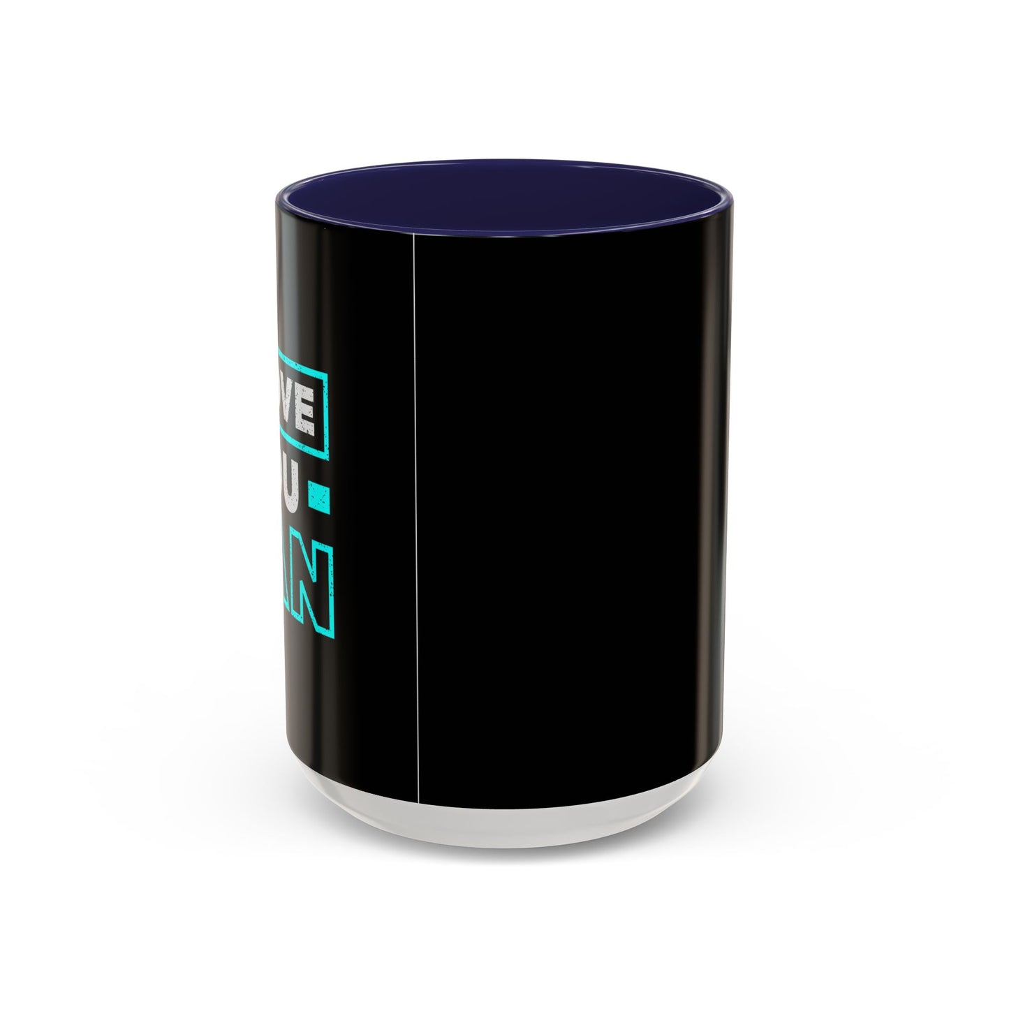 Prove You Can Accent Coffee Mug (11, 15oz)