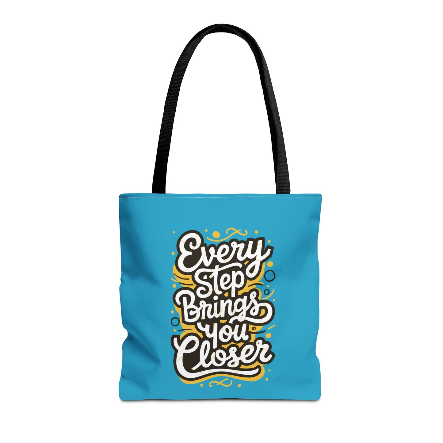 Every Step Brings You Closer Tote Bag (AOP)