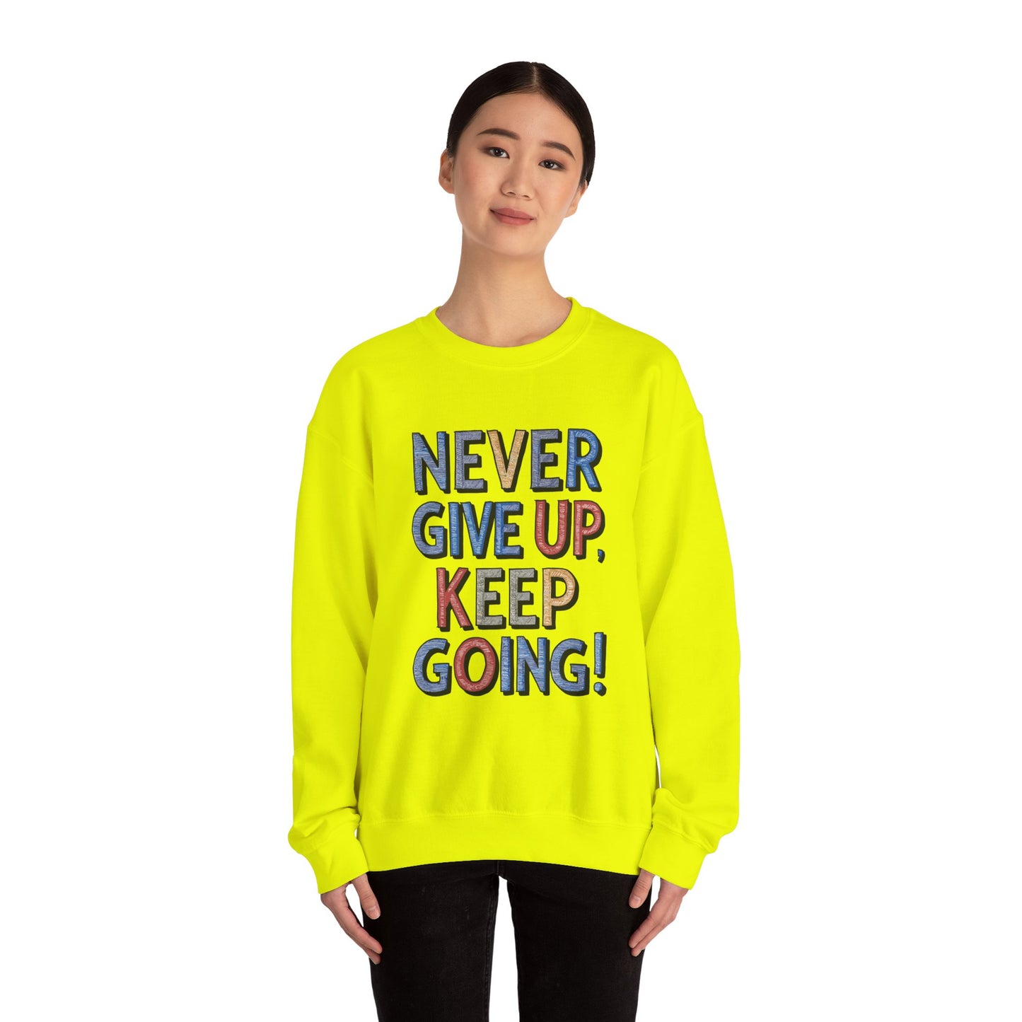 Never Give Up Keep Going Unisex Heavy Blend™ Crewneck Sweatshirt