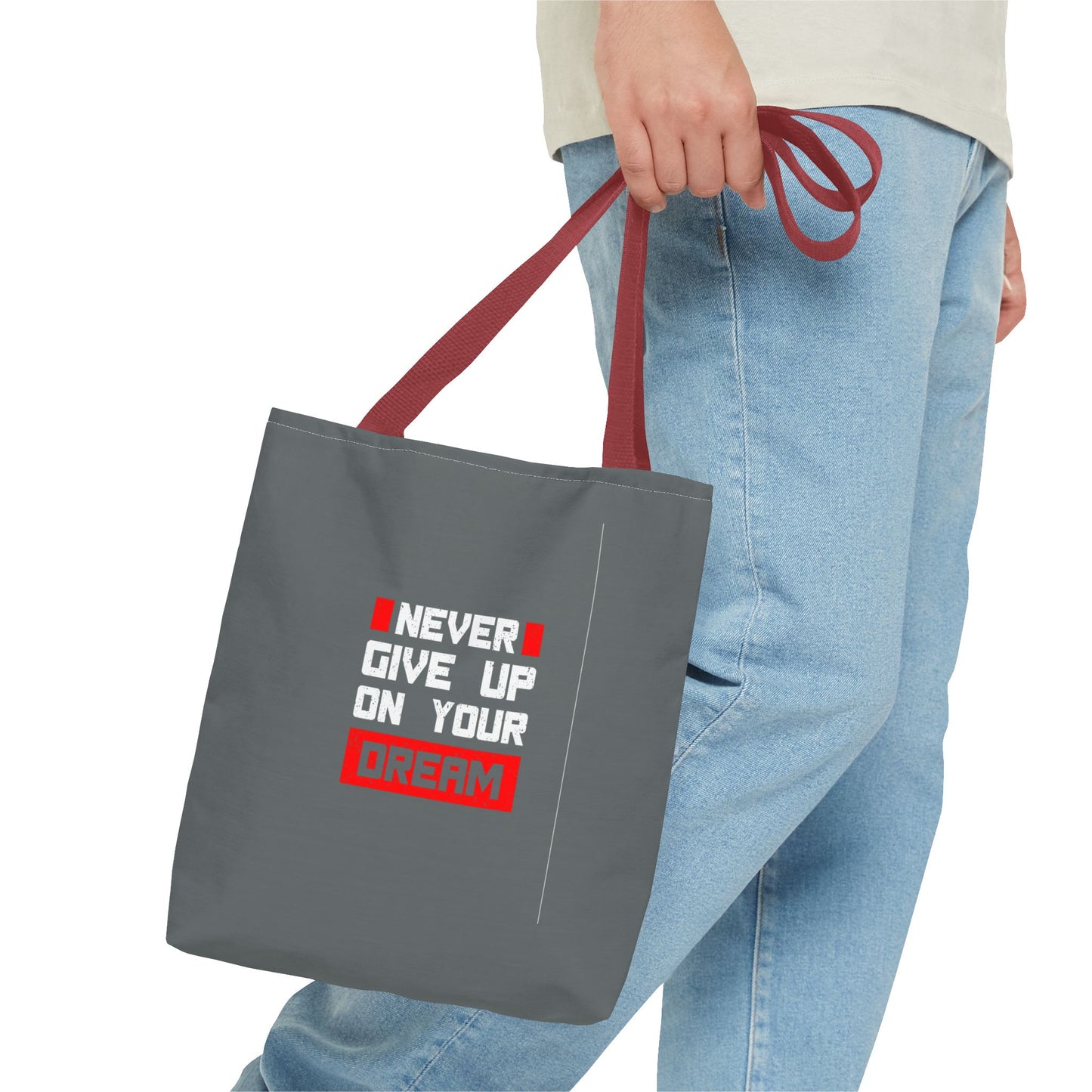 Never Give Up On Your Dream Tote Bag (AOP)