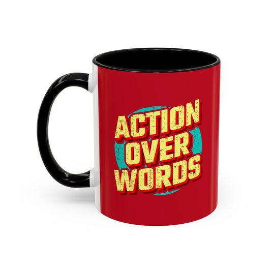 Action Over Words Accent Coffee Mug (11, 15oz)
