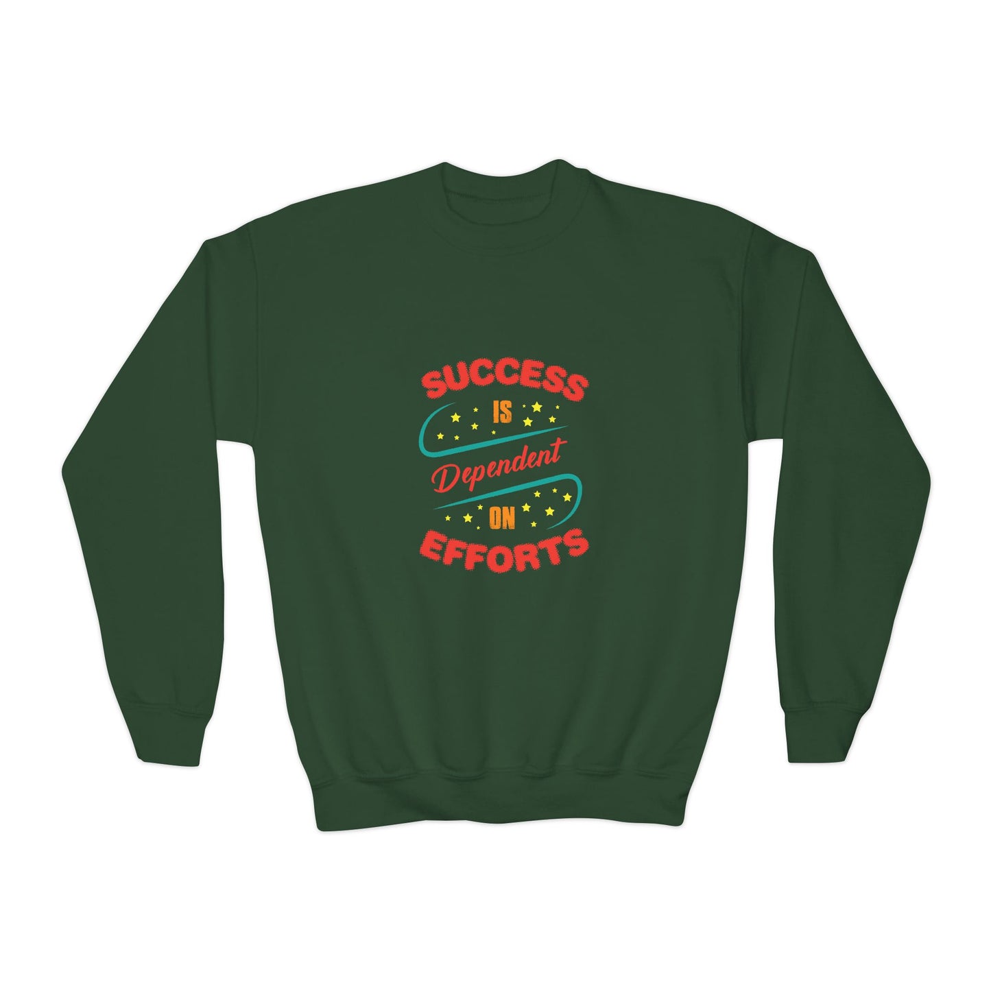 Success Is Dependent On Efforts Youth Crewneck Sweatshirt