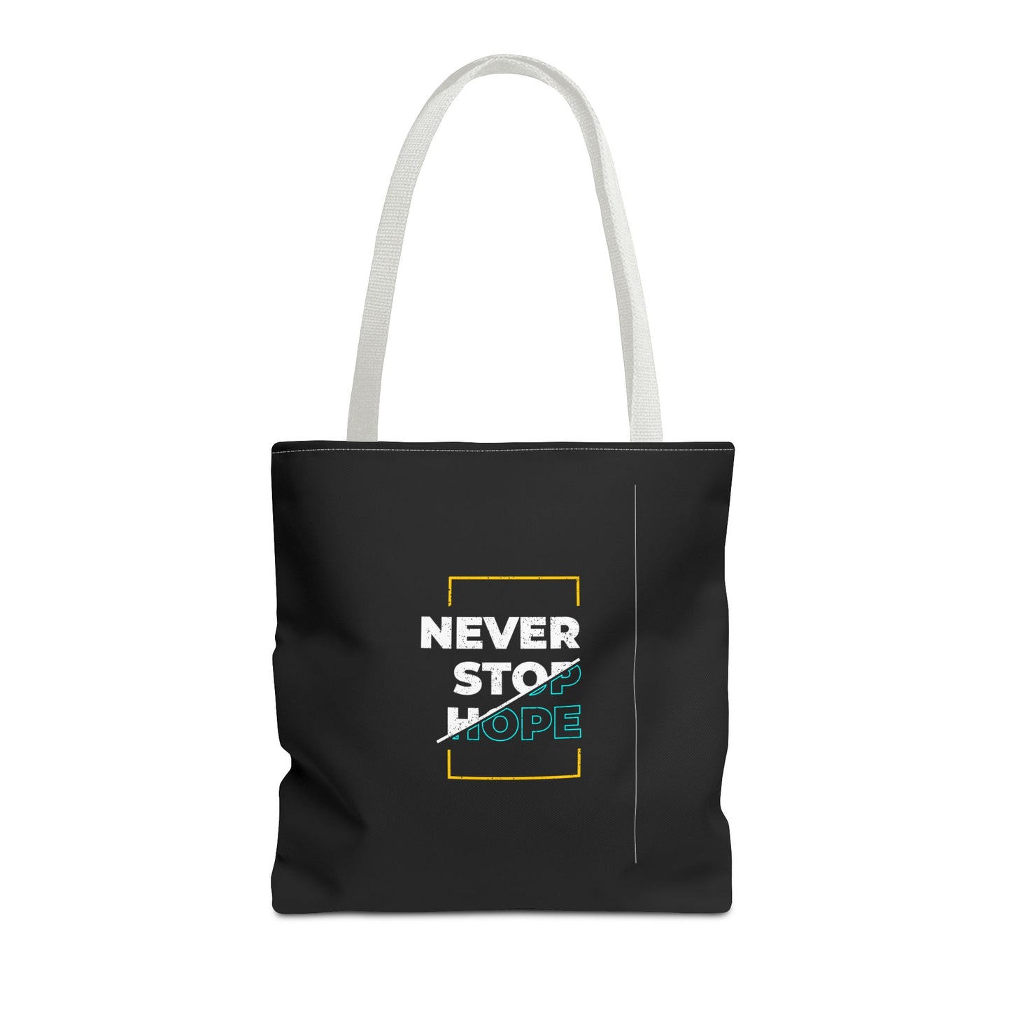 Never Stop Hope Tote Bag (AOP)