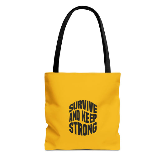 Survive And Keep Strong Tote Bag (AOP)