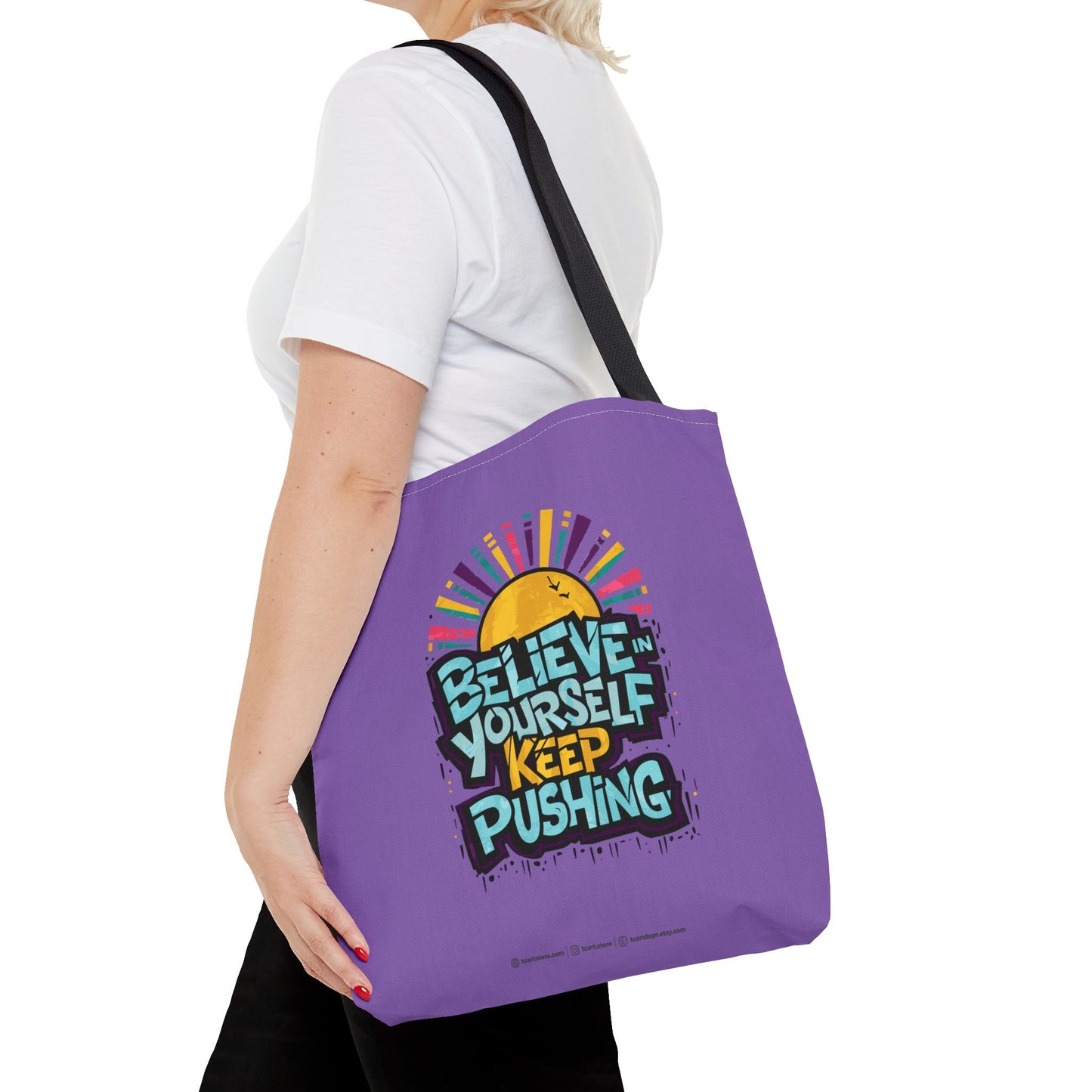 Believe In Yourself Keep Pushing Tote Bag (AOP)