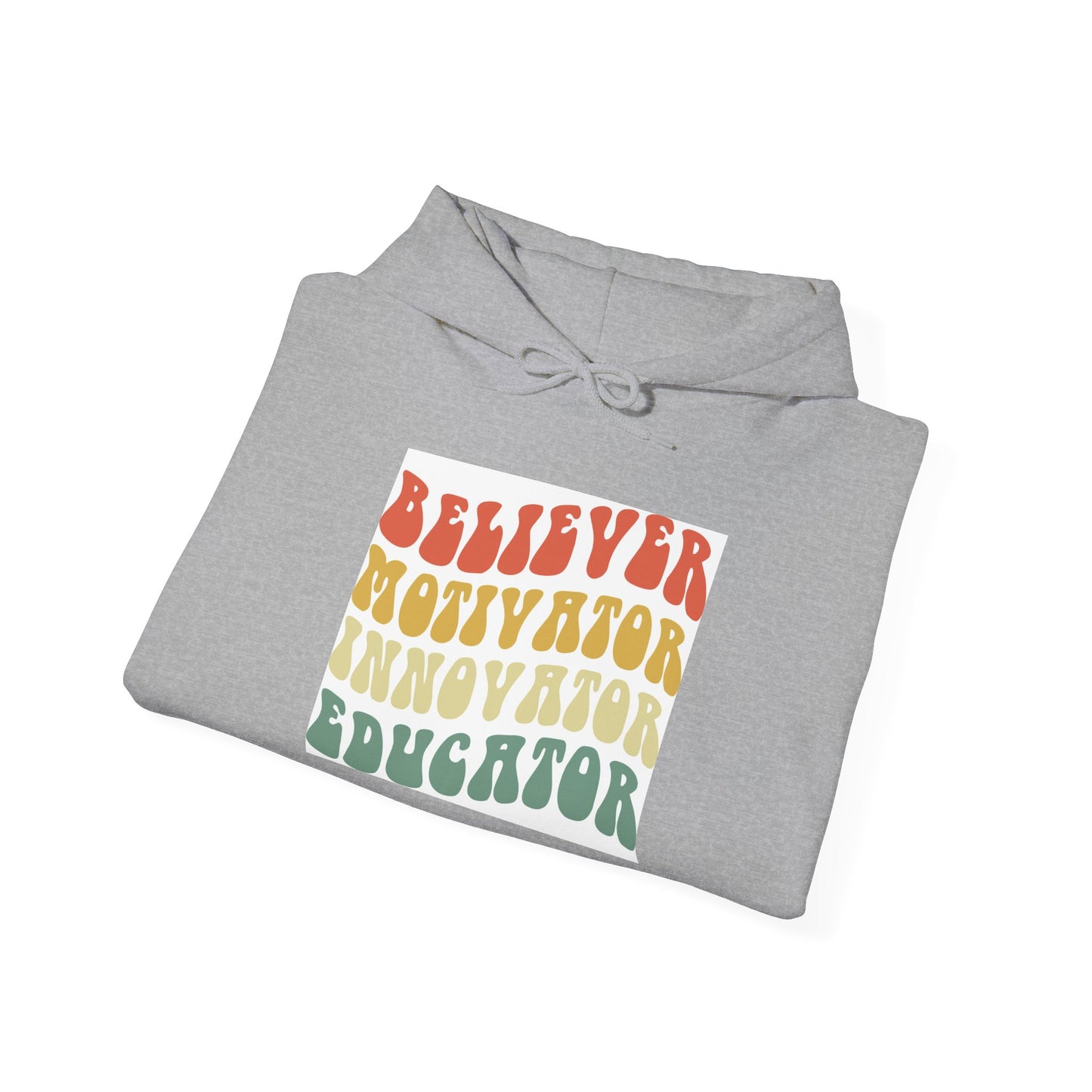 Believer Motivator Innovator Educator Unisex Heavy Blend™ Hooded Sweatshirt