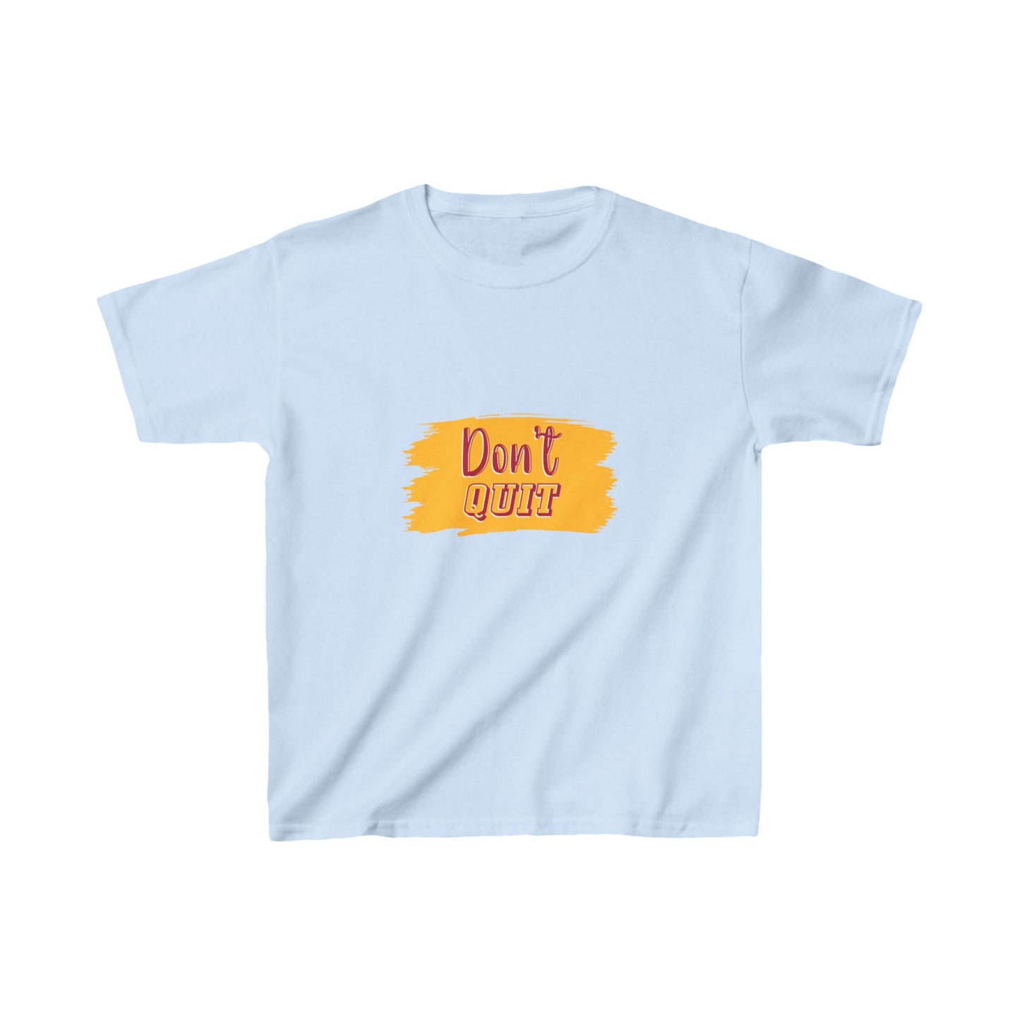Don't Quit Kids Heavy Cotton™ Tee