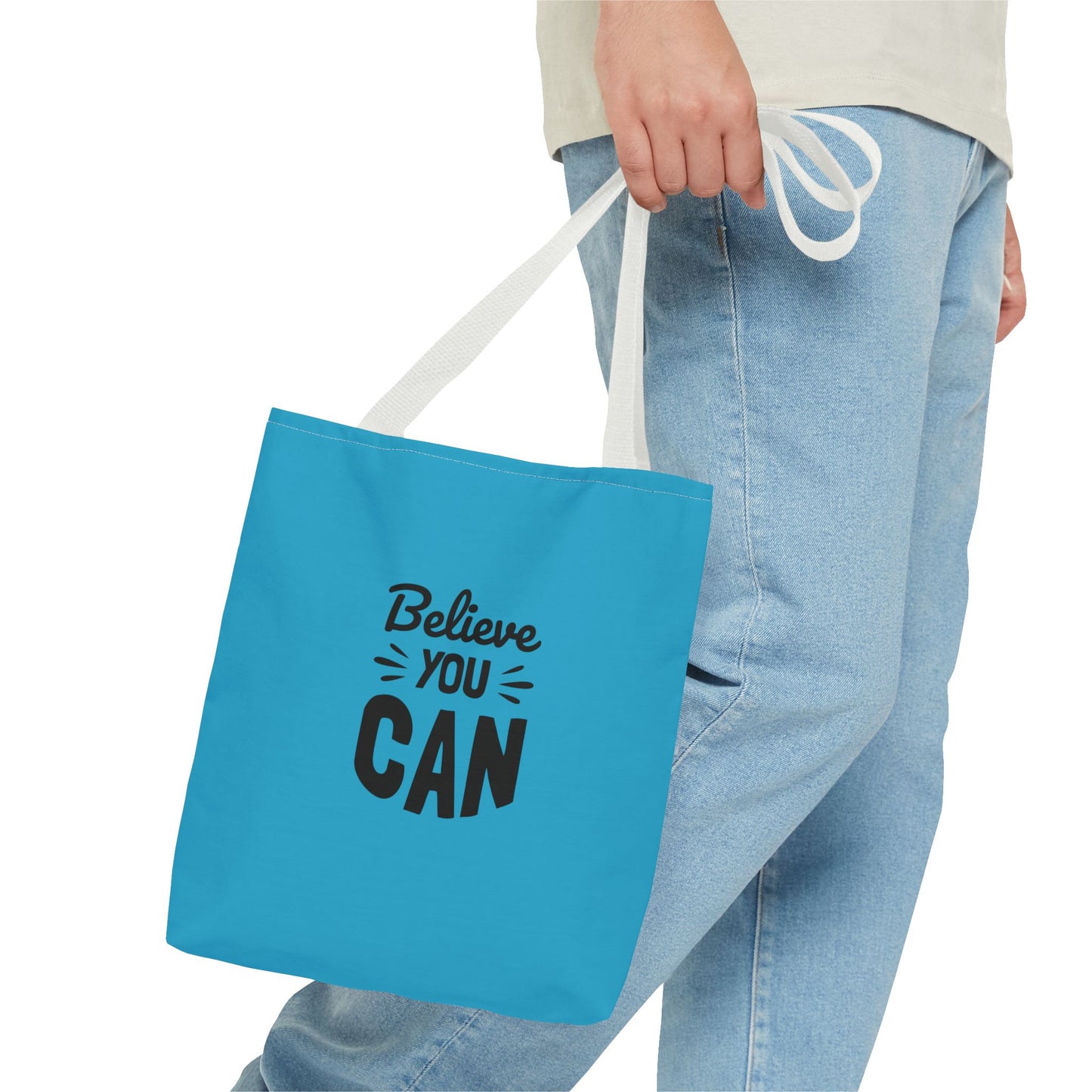 Believe You Can Tote Bag (AOP)