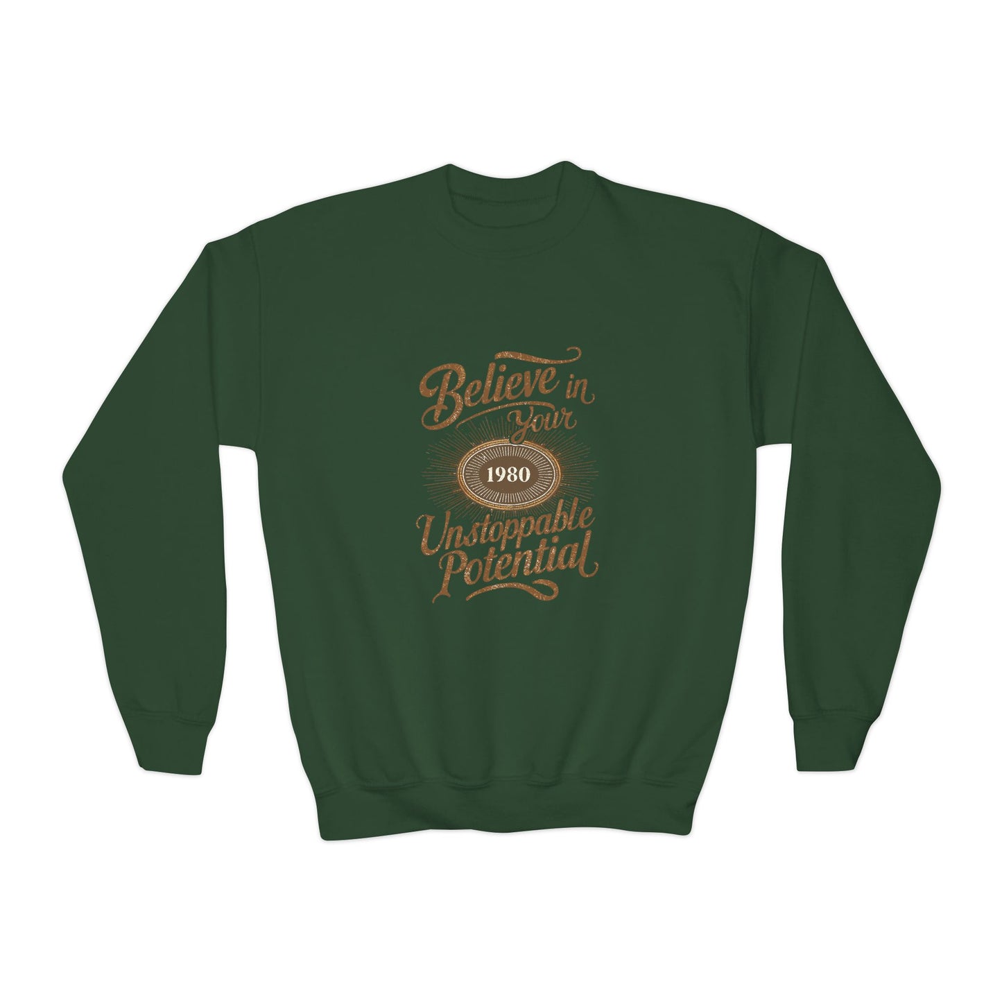Believe In Your Unstoppable Potential Youth Crewneck Sweatshirt