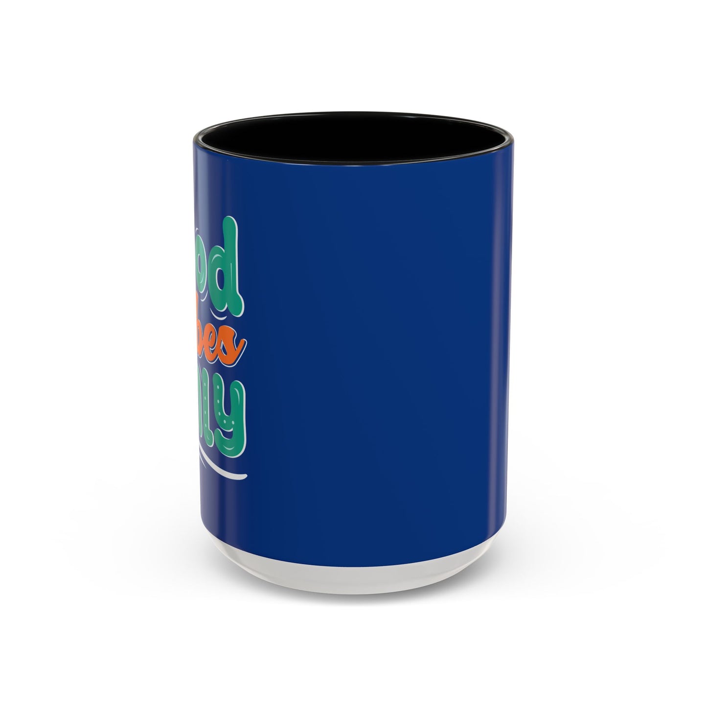 Good Vides Only Accent Coffee Mug (11, 15oz)