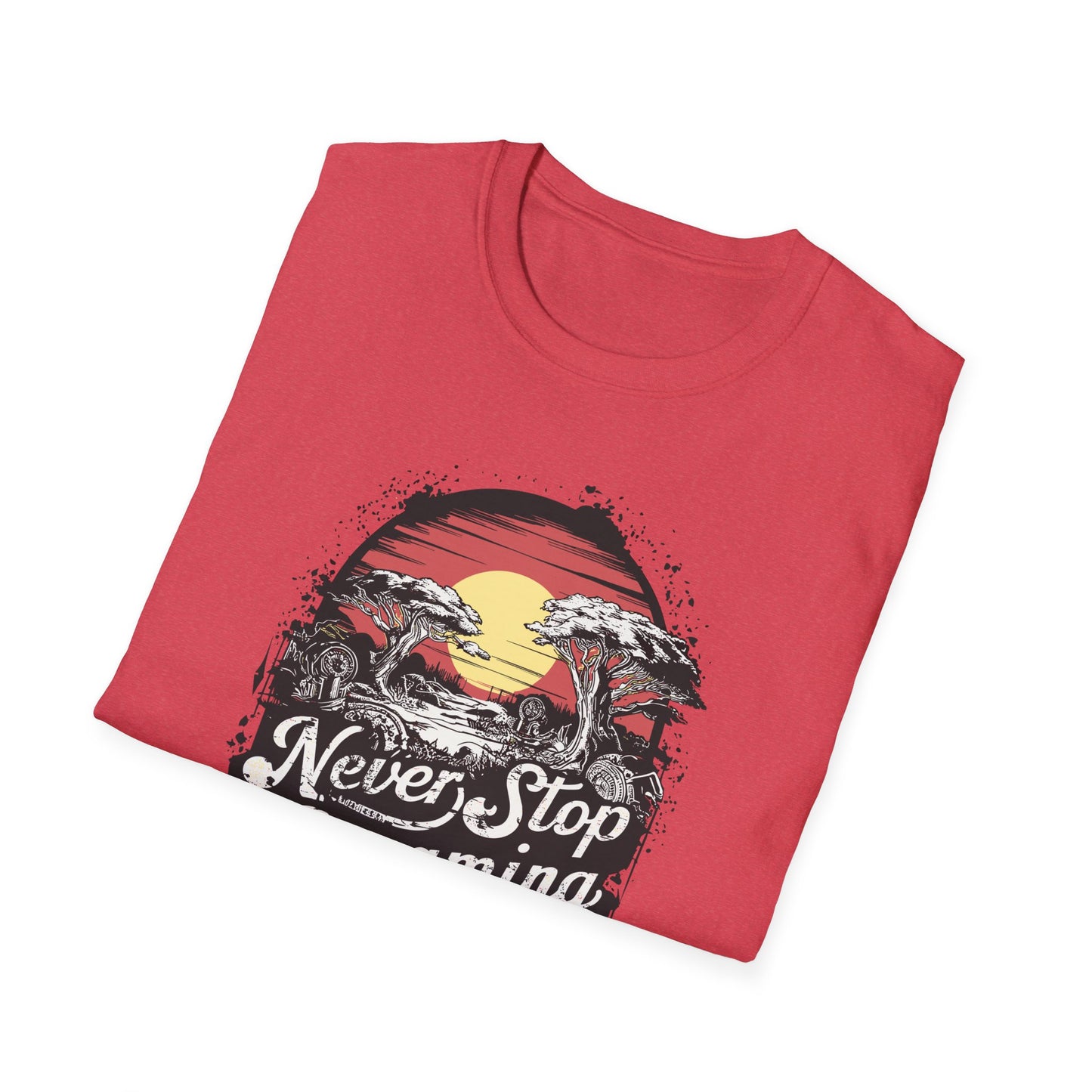 Never Stop Dreaming Big Unisex Softstyle T-Shirt