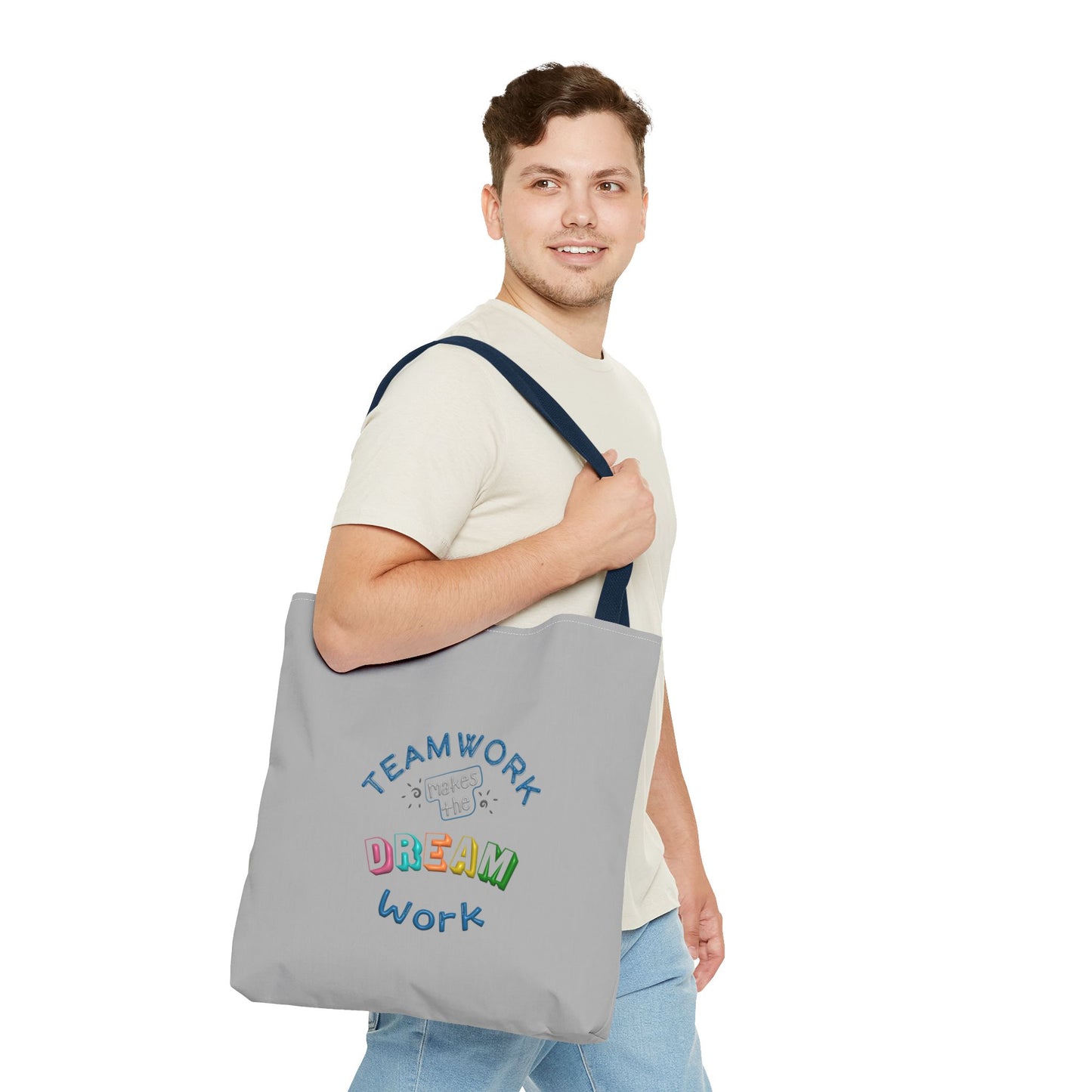 Team Work Makes The Dream Work Tote Bag (AOP)