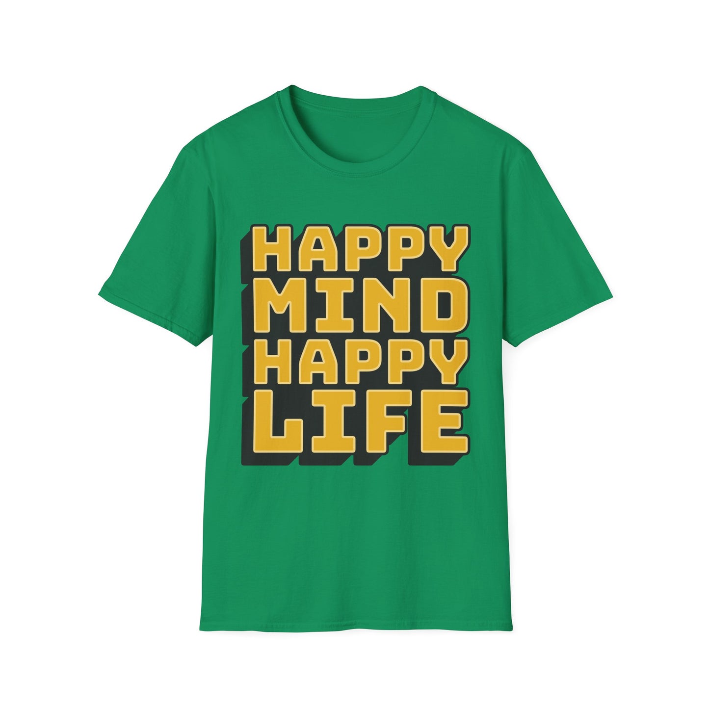 Happy Mind Happy Life Unisex Softstyle T-Shirt
