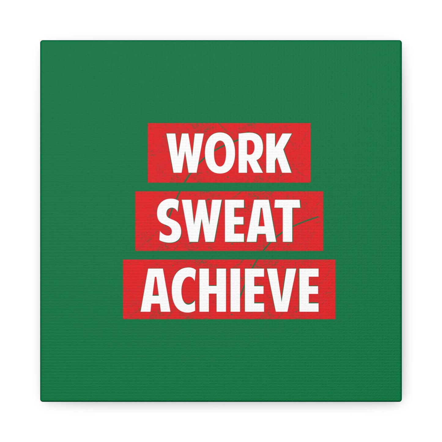 Work Sweat Achieve Matte Canvas, Stretched, 1.25"