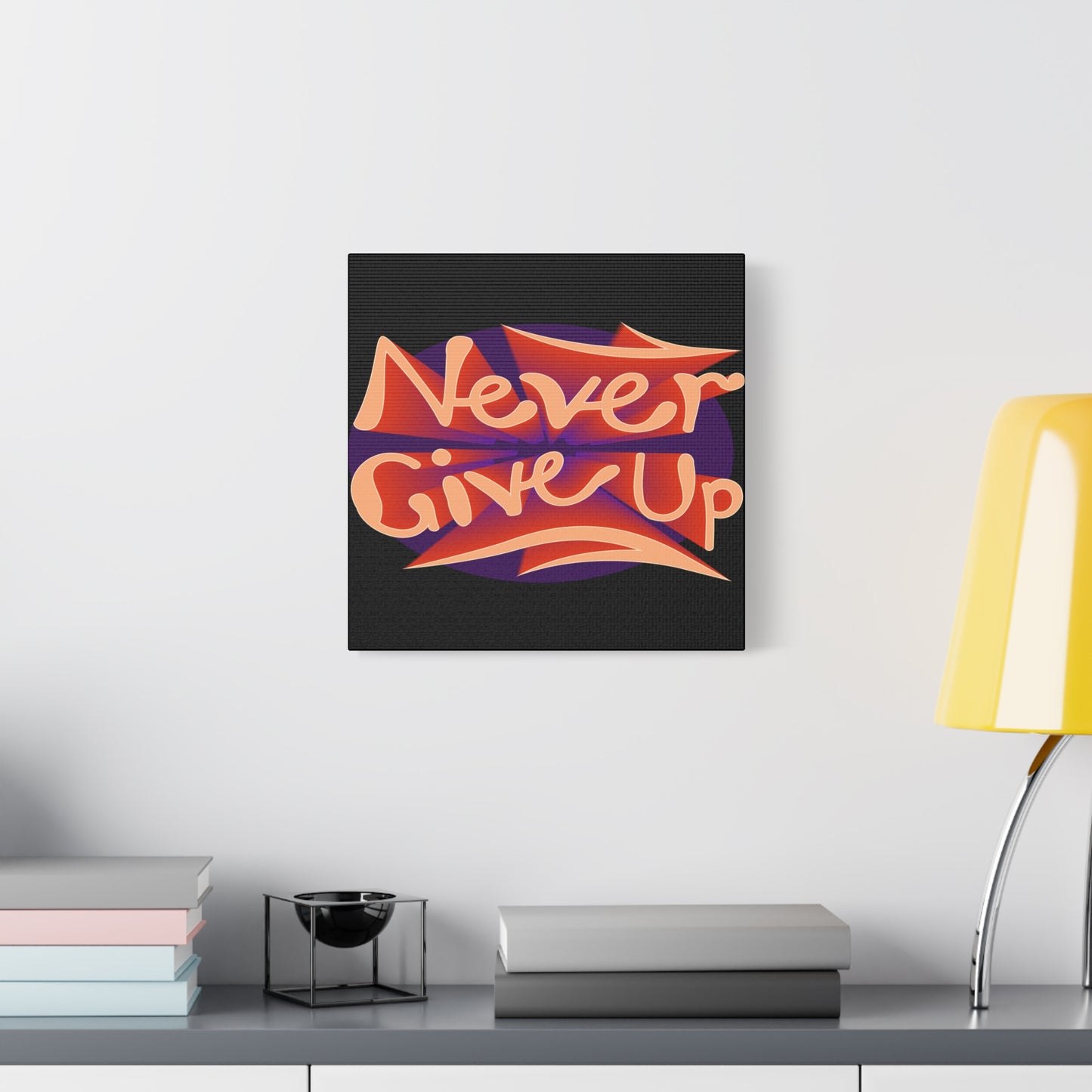 Never Give Up Matte Canvas, Stretched, 1.25"