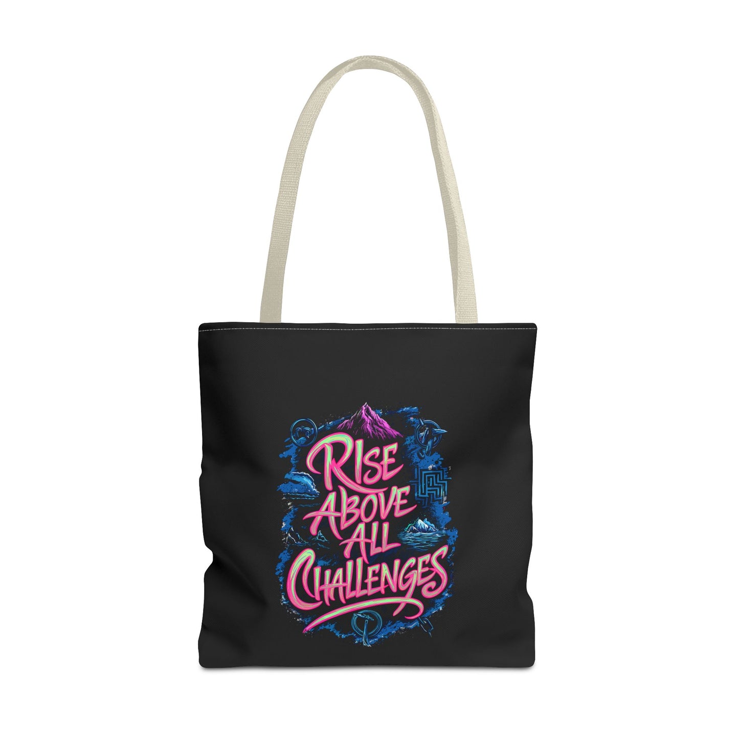 Rise Above All Challenges Tote Bag (AOP)