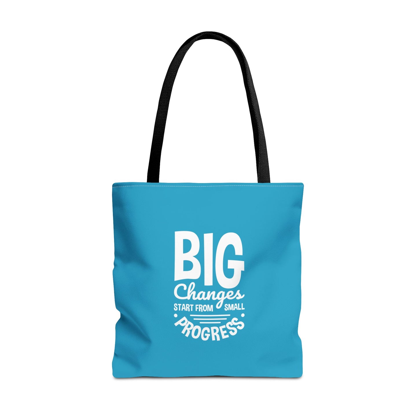 Big Changes Start From Small Progress Tote Bag (AOP)