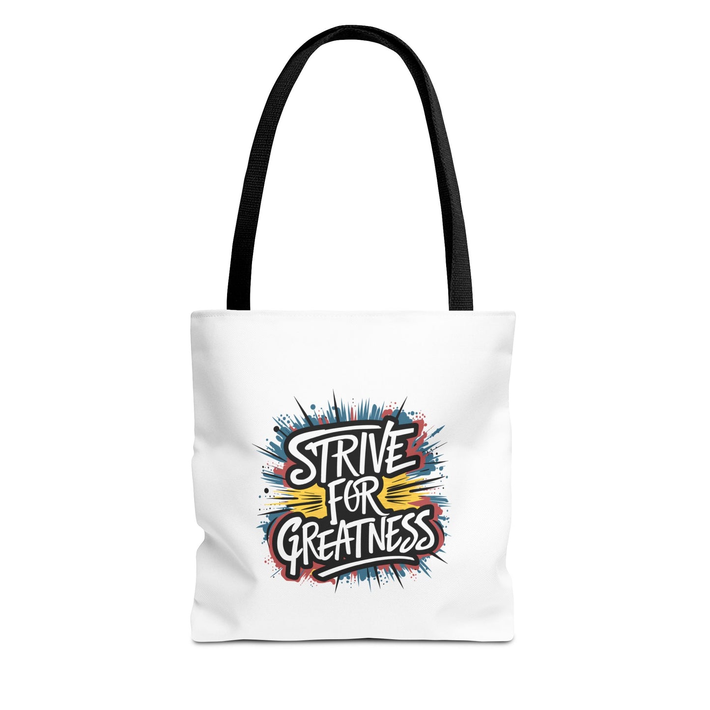 Strive For Greatness Tote Bag (AOP)