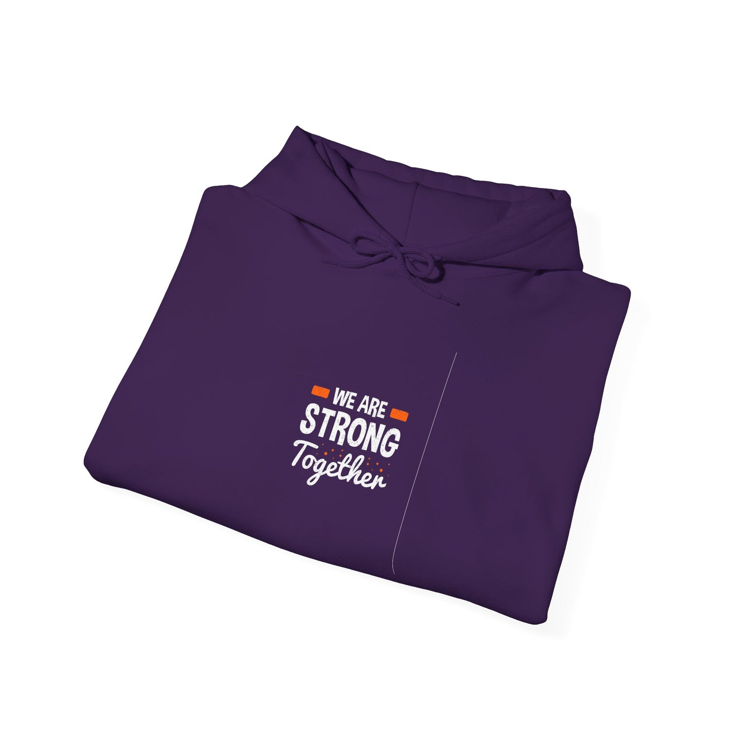 We Are Strong Together Unisex Heavy Blend™ Hooded Sweatshirt