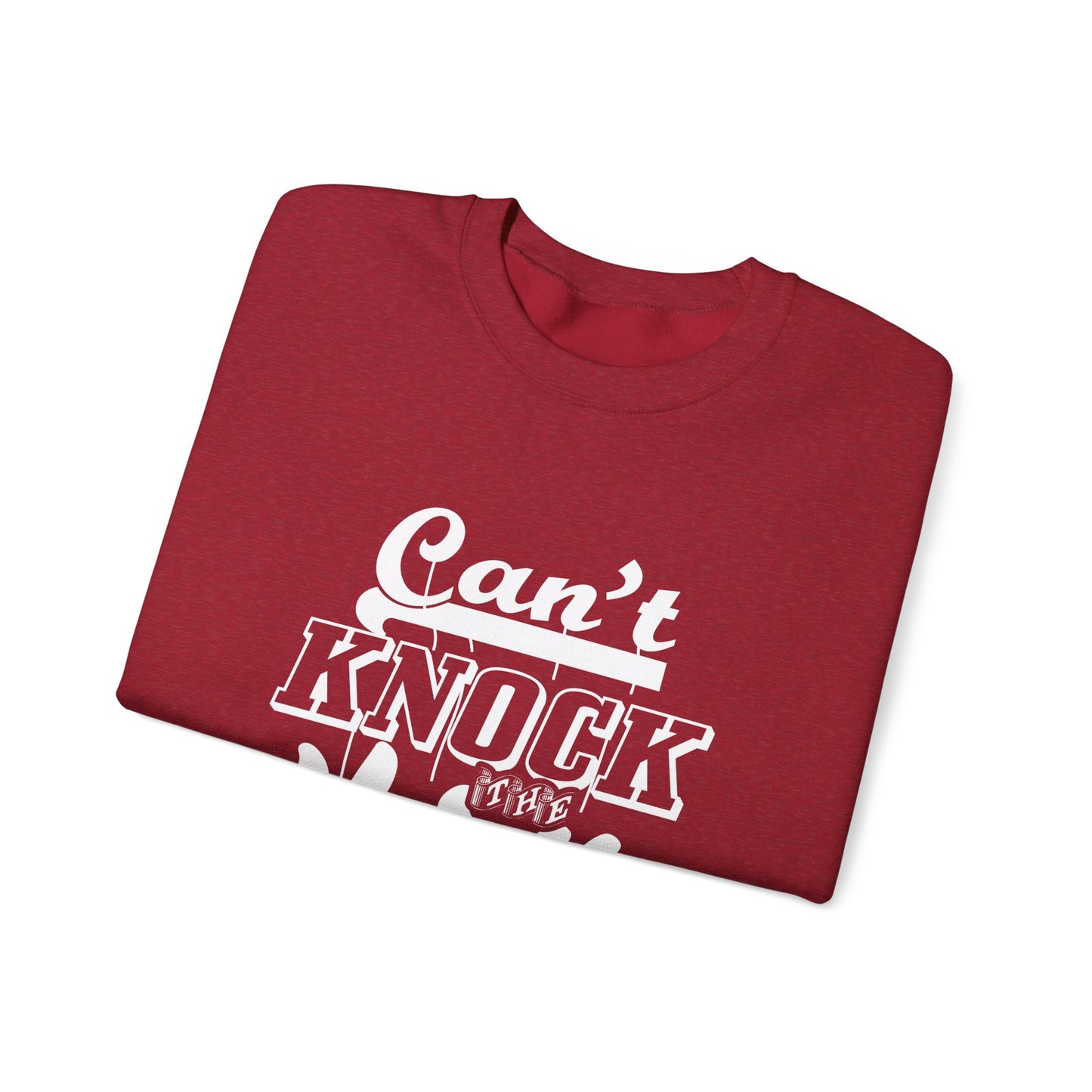 Can't Knock The Hustle Unisex Heavy Blend™ Crewneck Sweatshirt