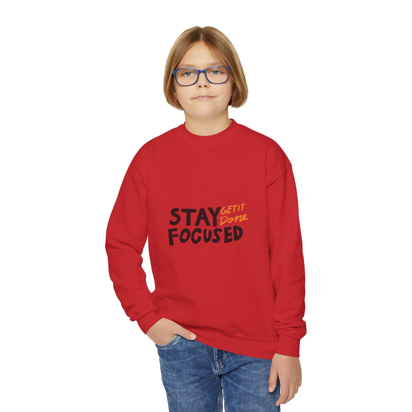 Stay Focused Get It Done Youth Crewneck Sweatshirt