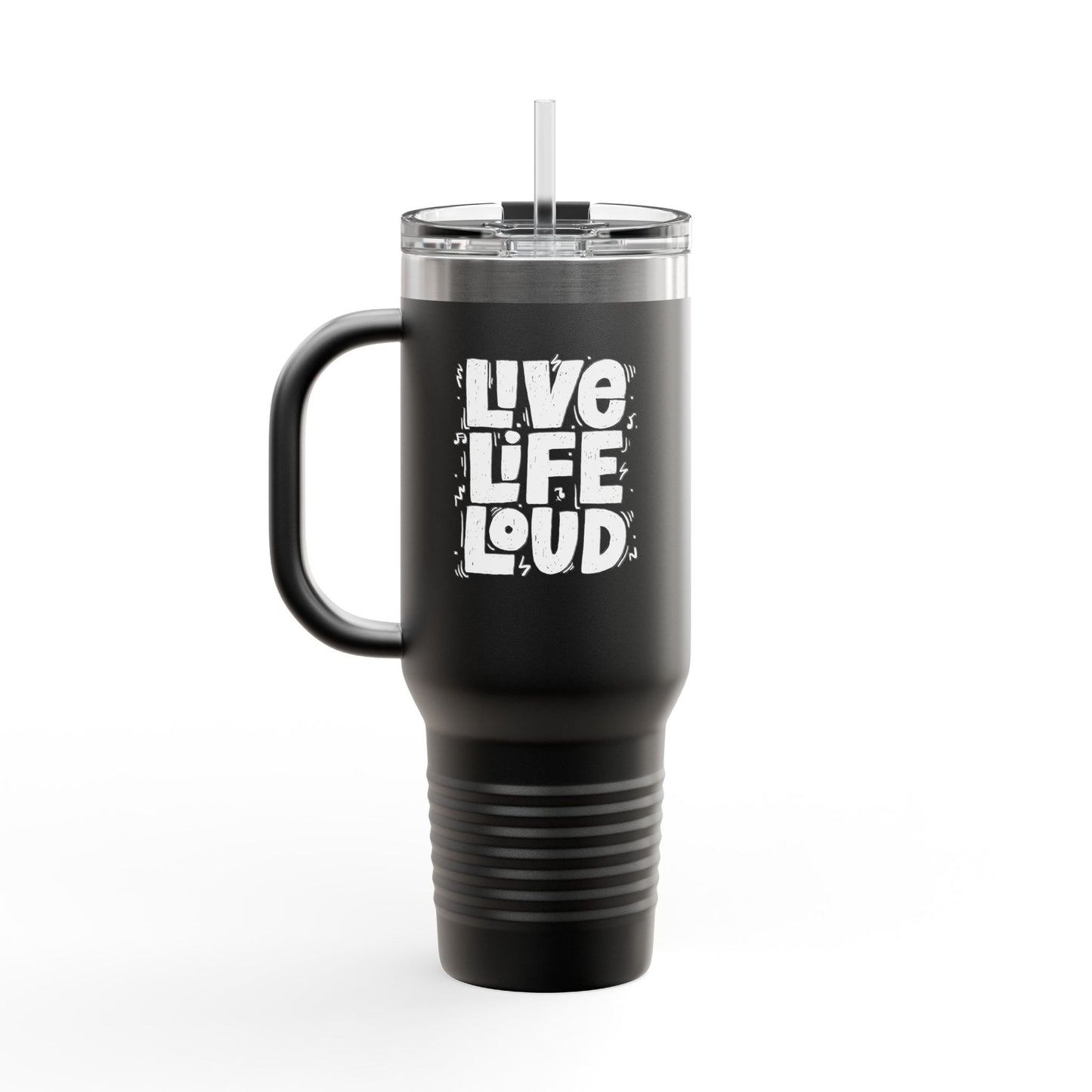 Live Life Loud Insulated Travel Mug, 40oz