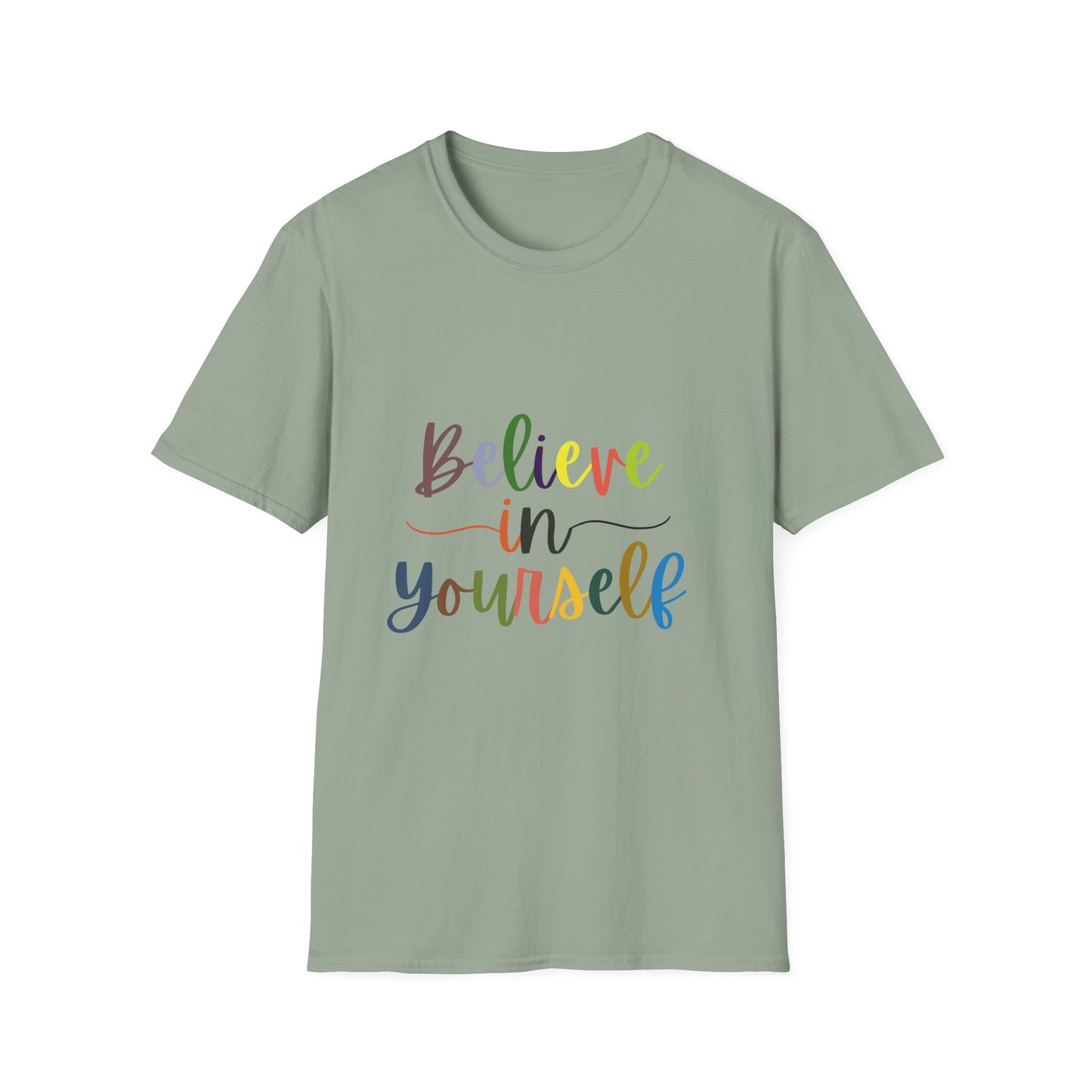 Believe In Your Self  Unisex Softstyle T-Shirt