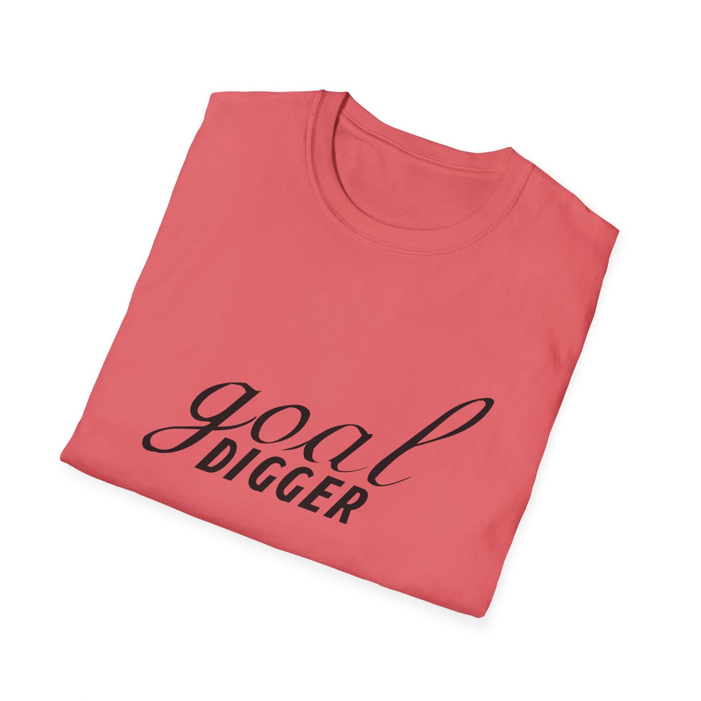 Goal Digger Unisex Softstyle T-Shirt
