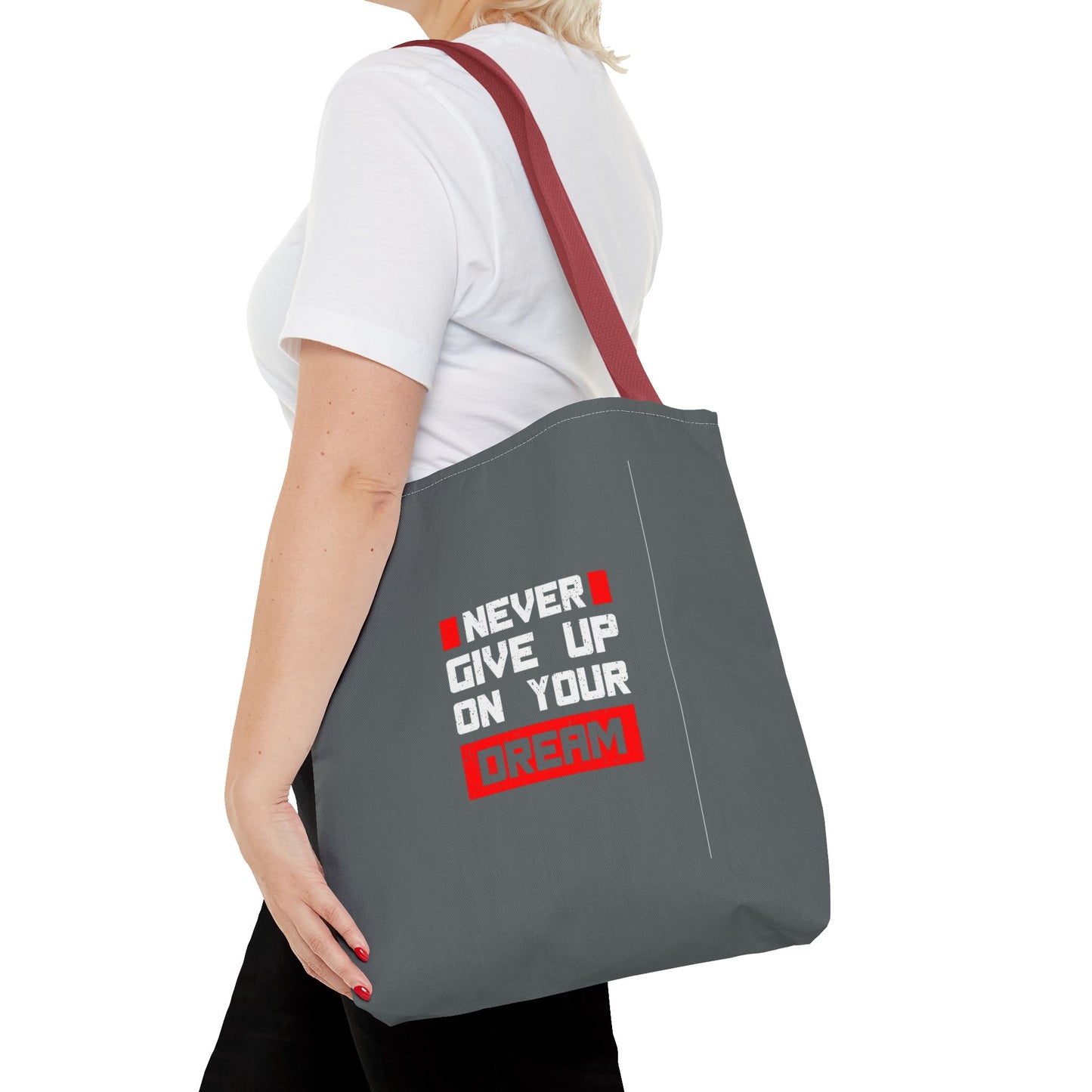 Never Give Up On Your Dream Tote Bag (AOP)