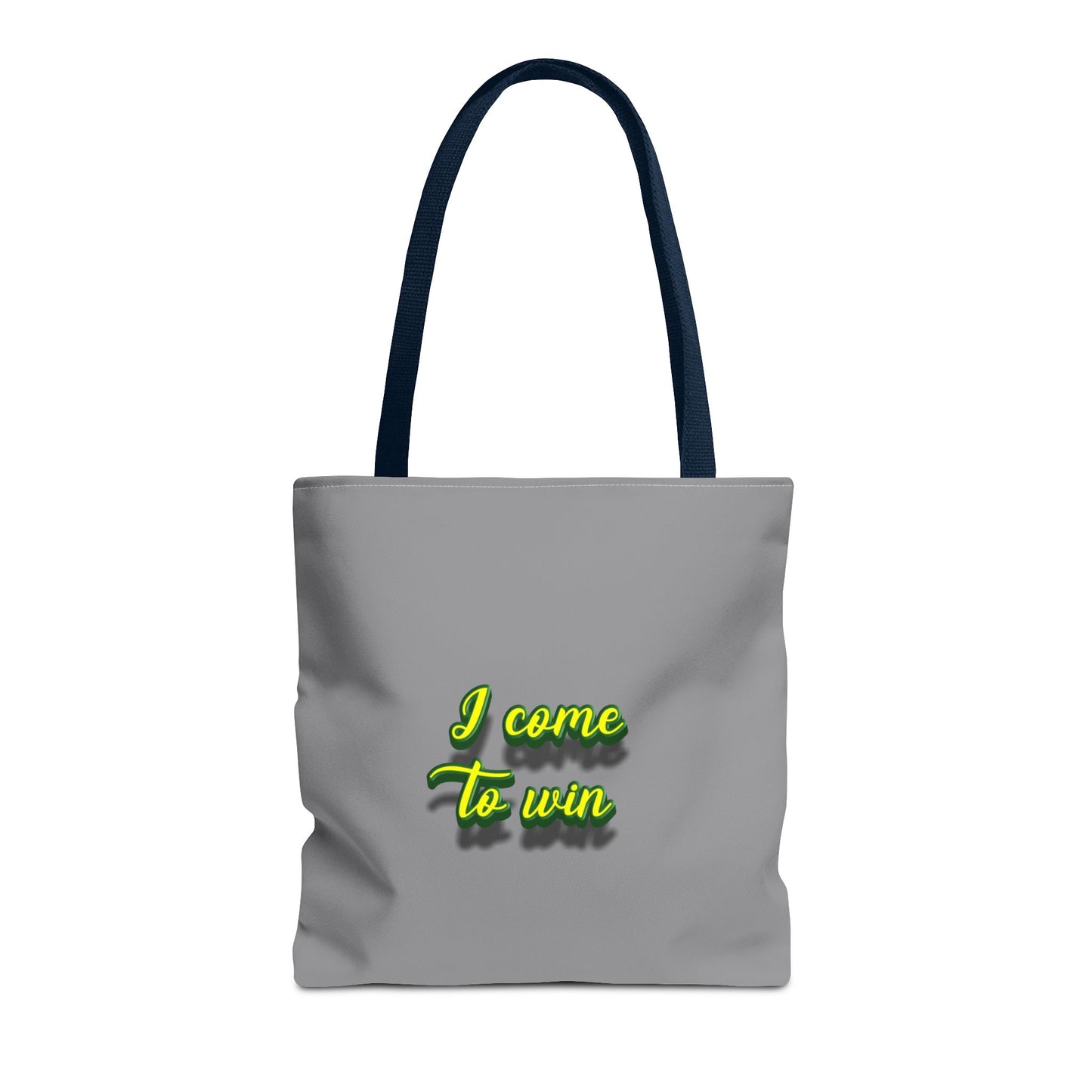 I Come To Win Tote Bag (AOP)