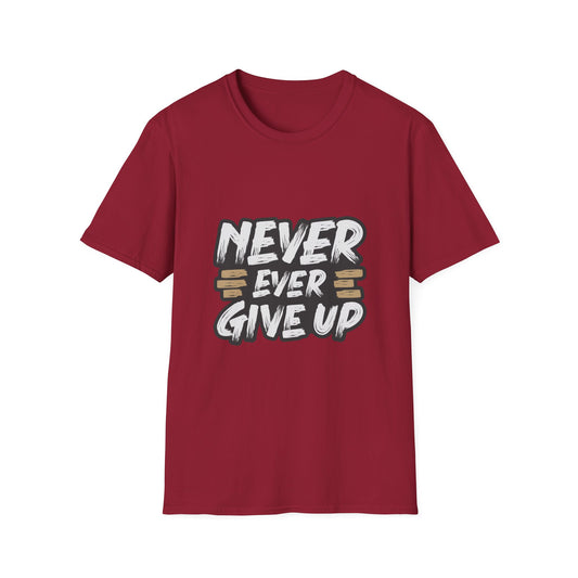 Never Ever Give Up Unisex Softstyle T-Shirt