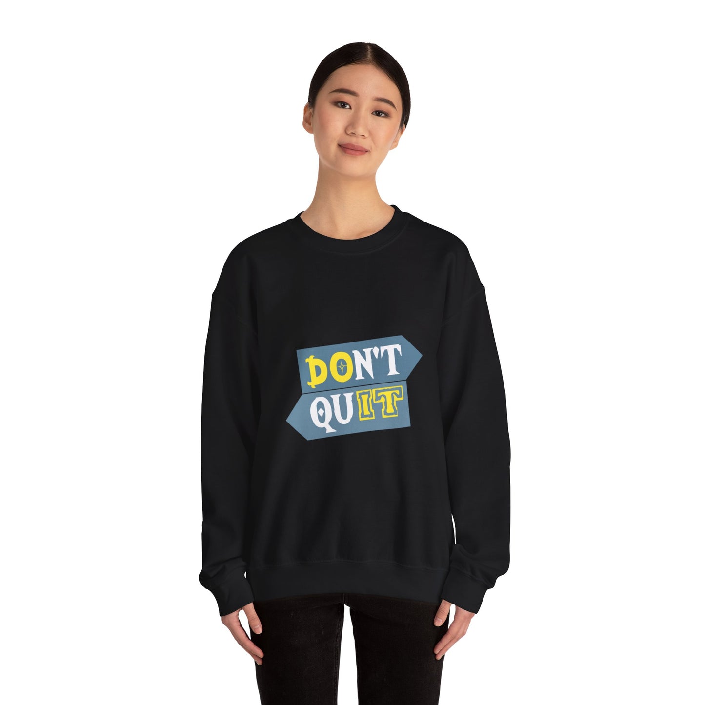 Don't Quit Unisex Heavy Blend™ Crewneck Sweatshirt