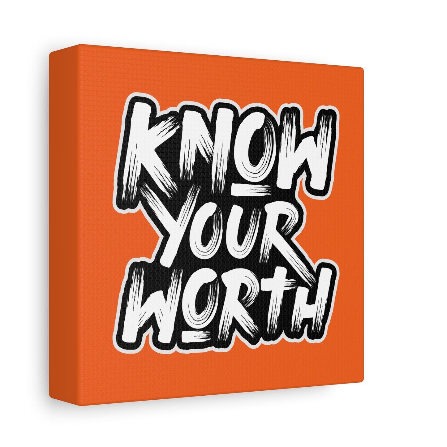 Know Your Worth Matte Canvas, Stretched, 1.25"
