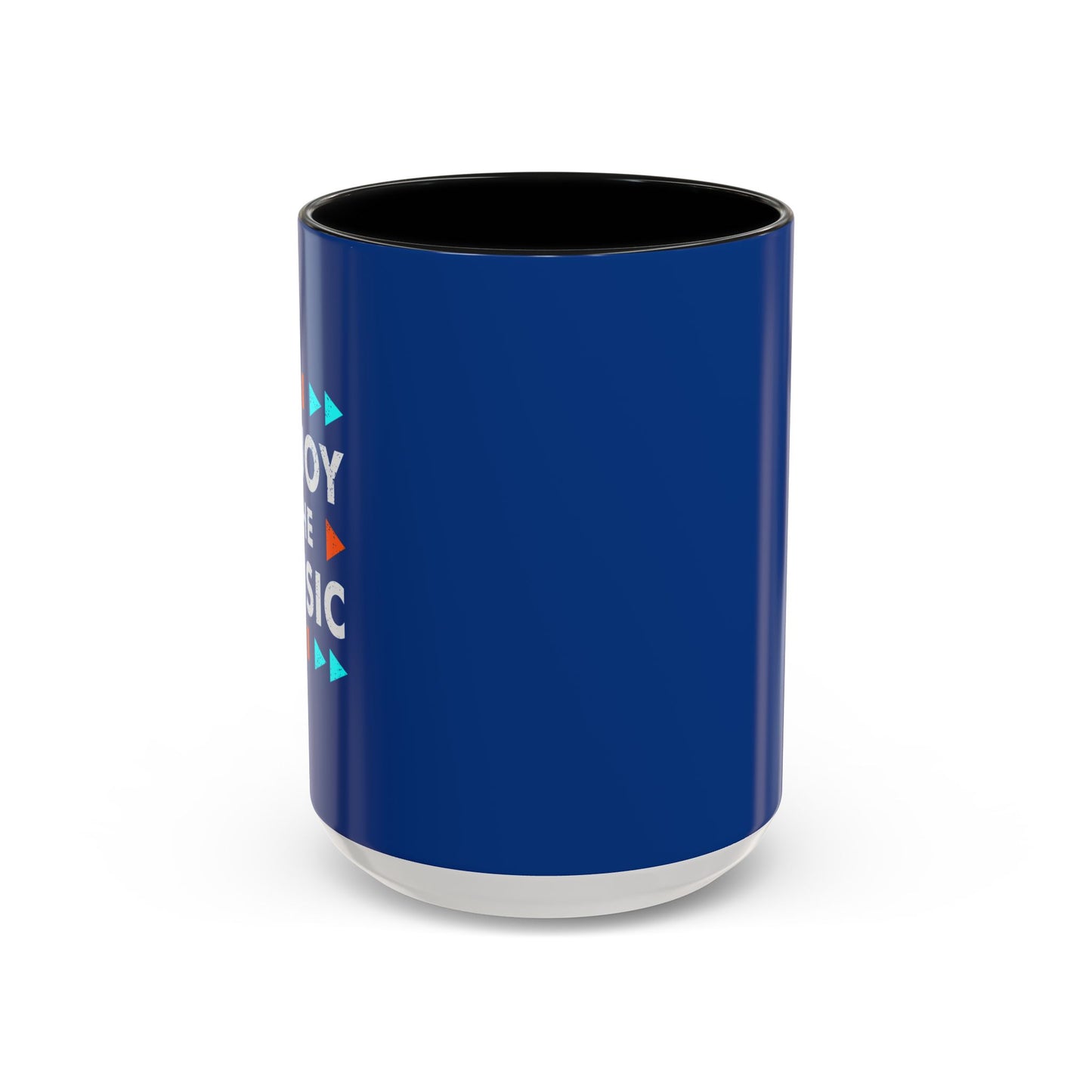 Enjoy The Musicv Accent Coffee Mug (11, 15oz)