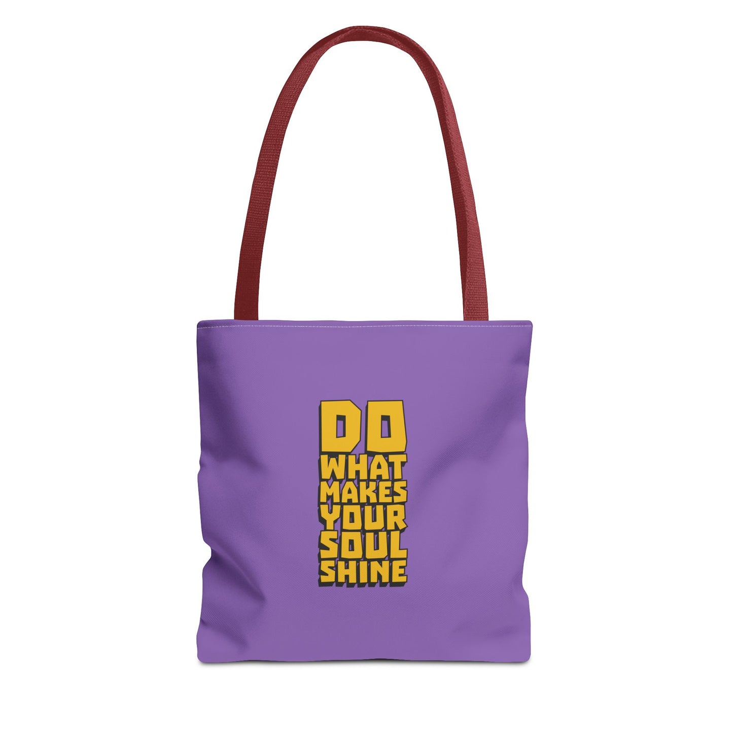 Do What Makes Your Soul Shine Tote Bag (AOP)