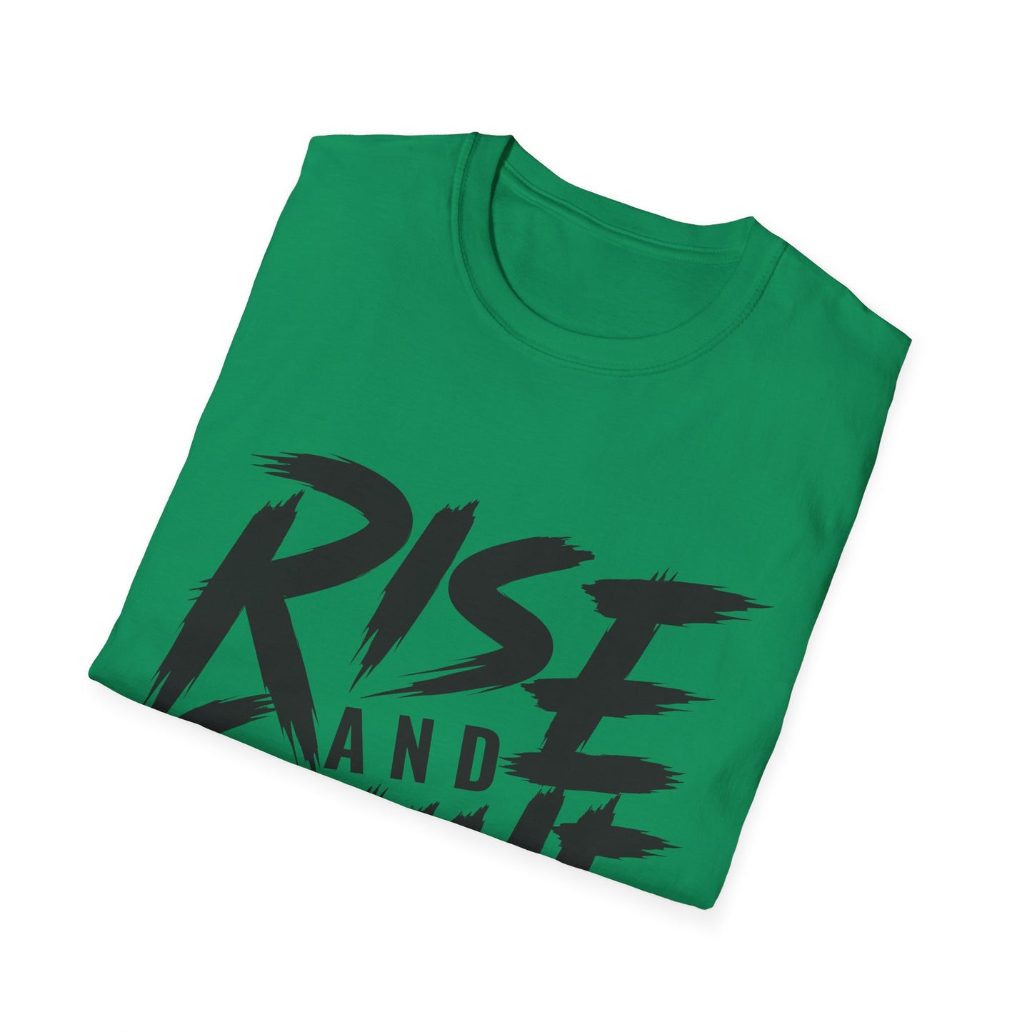 rise and shine Unisex Softstyle T-Shirt