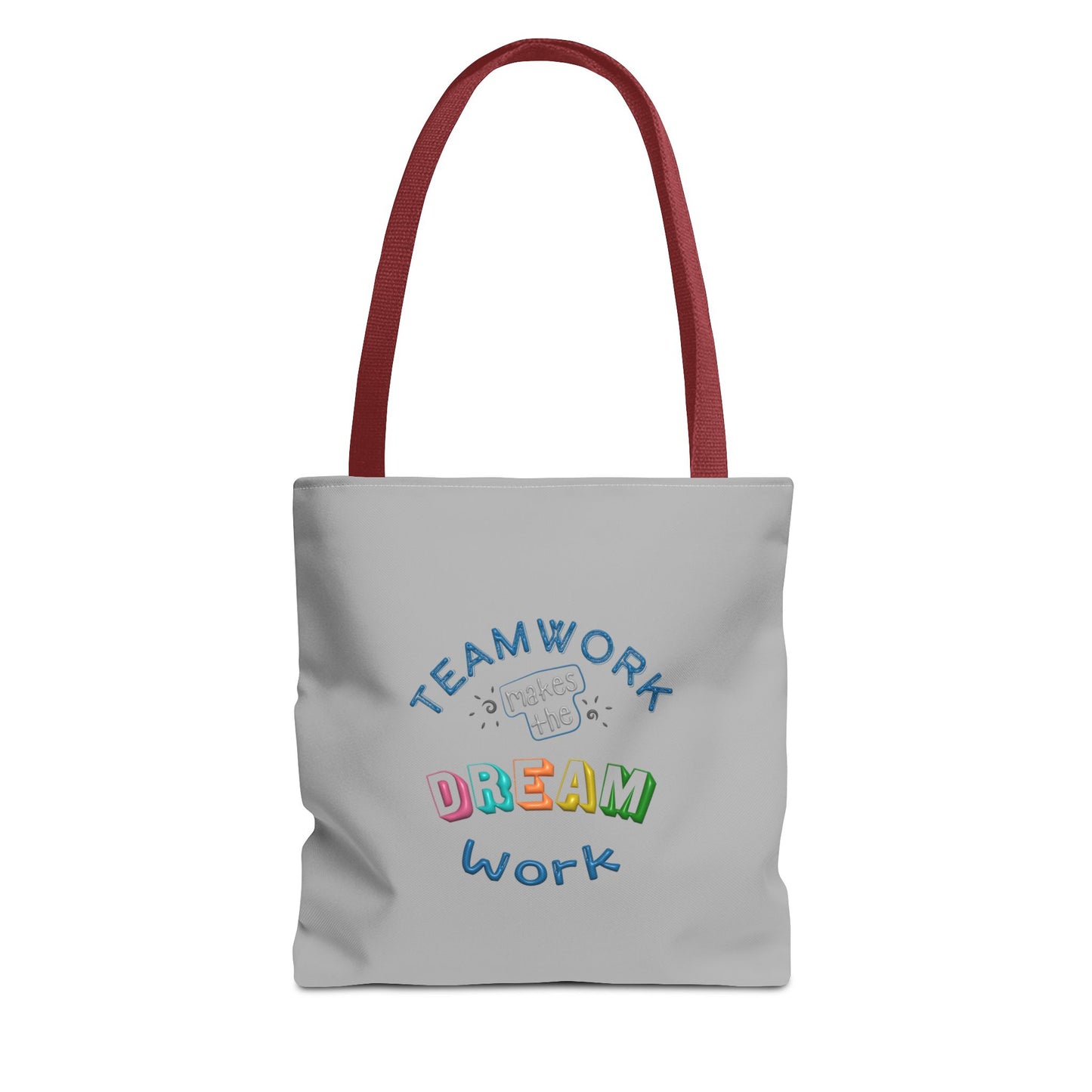 Team Work Makes The Dream Work Tote Bag (AOP)