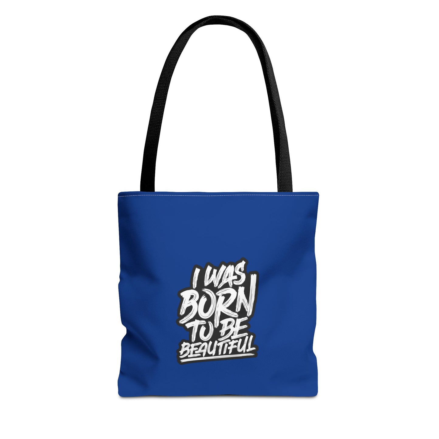 I Was Born To Be Beautiful Tote Bag (AOP)