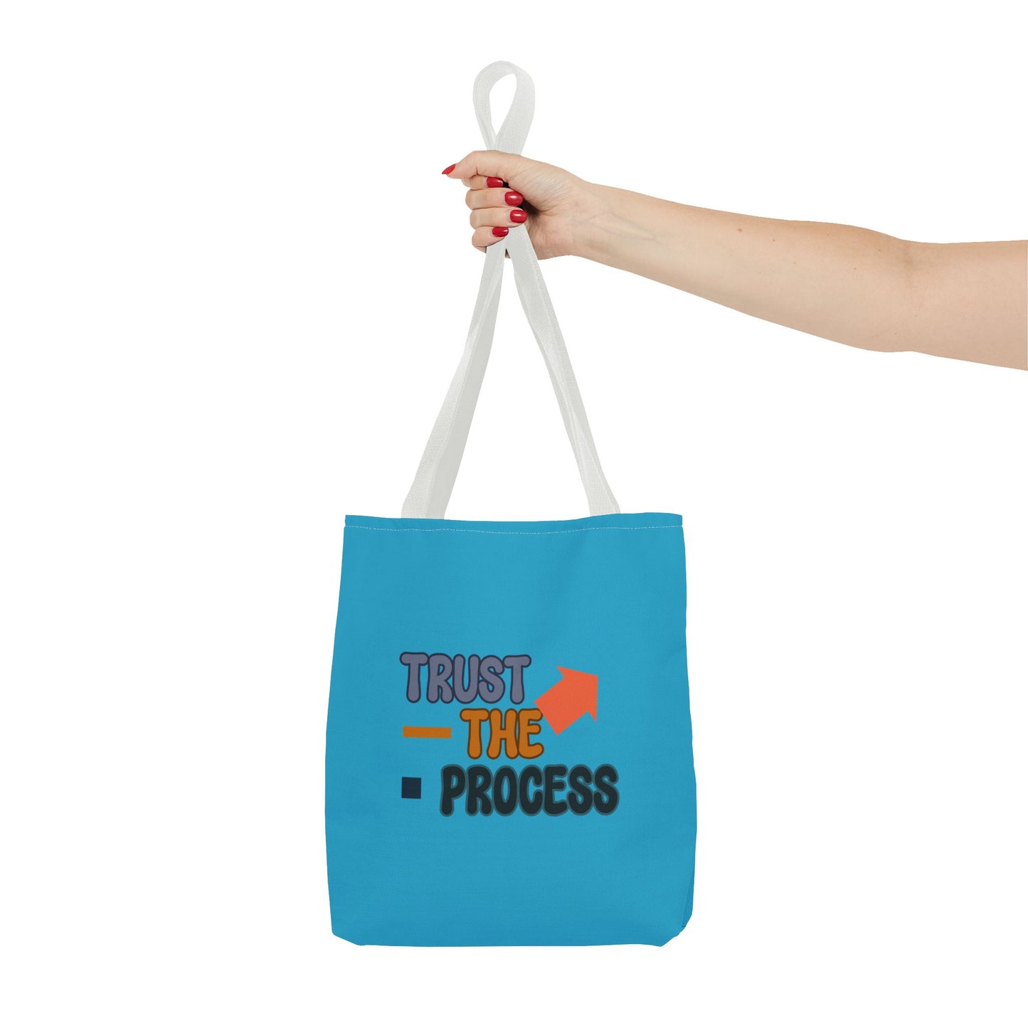 Trust The Process Tote Bag (AOP)
