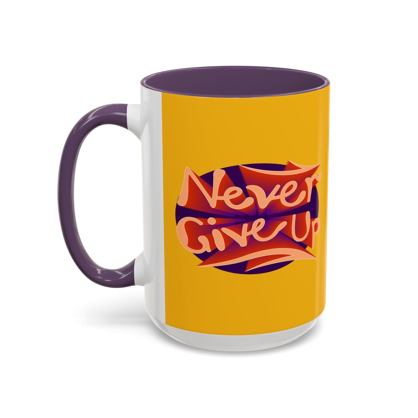 Never Give Up Accent Coffee Mug (11, 15oz)