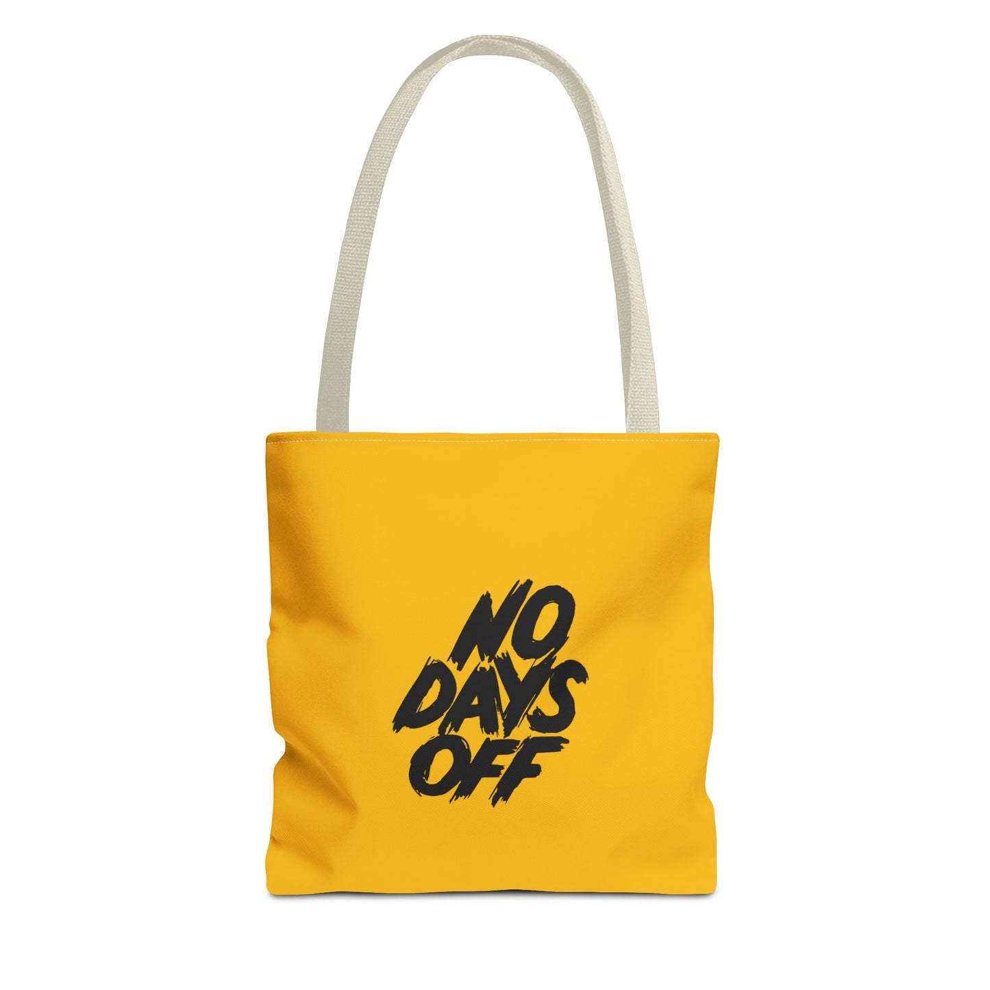 No Days Off Tote Bag (AOP)