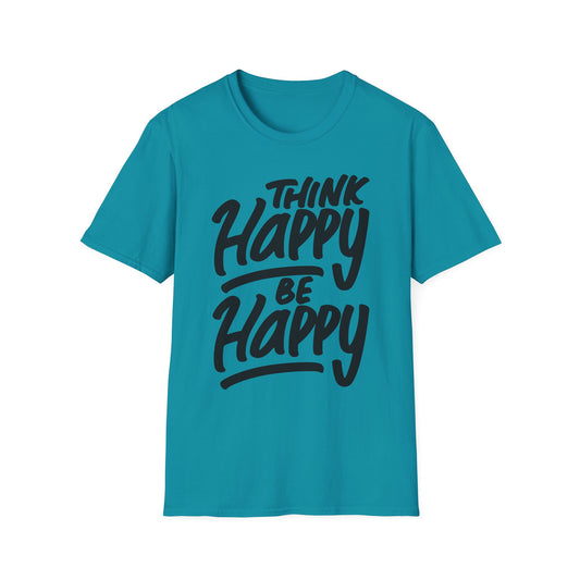 Think Happy Be Happy Unisex Softstyle T-Shirt
