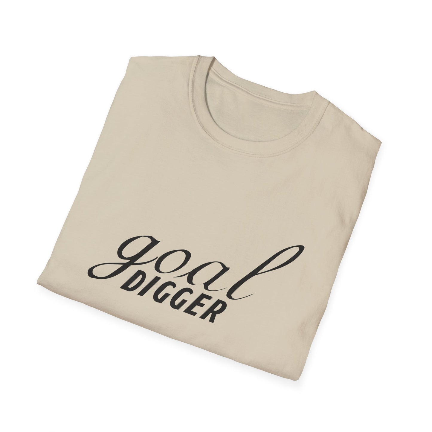 Goal Digger Unisex Softstyle T-Shirt