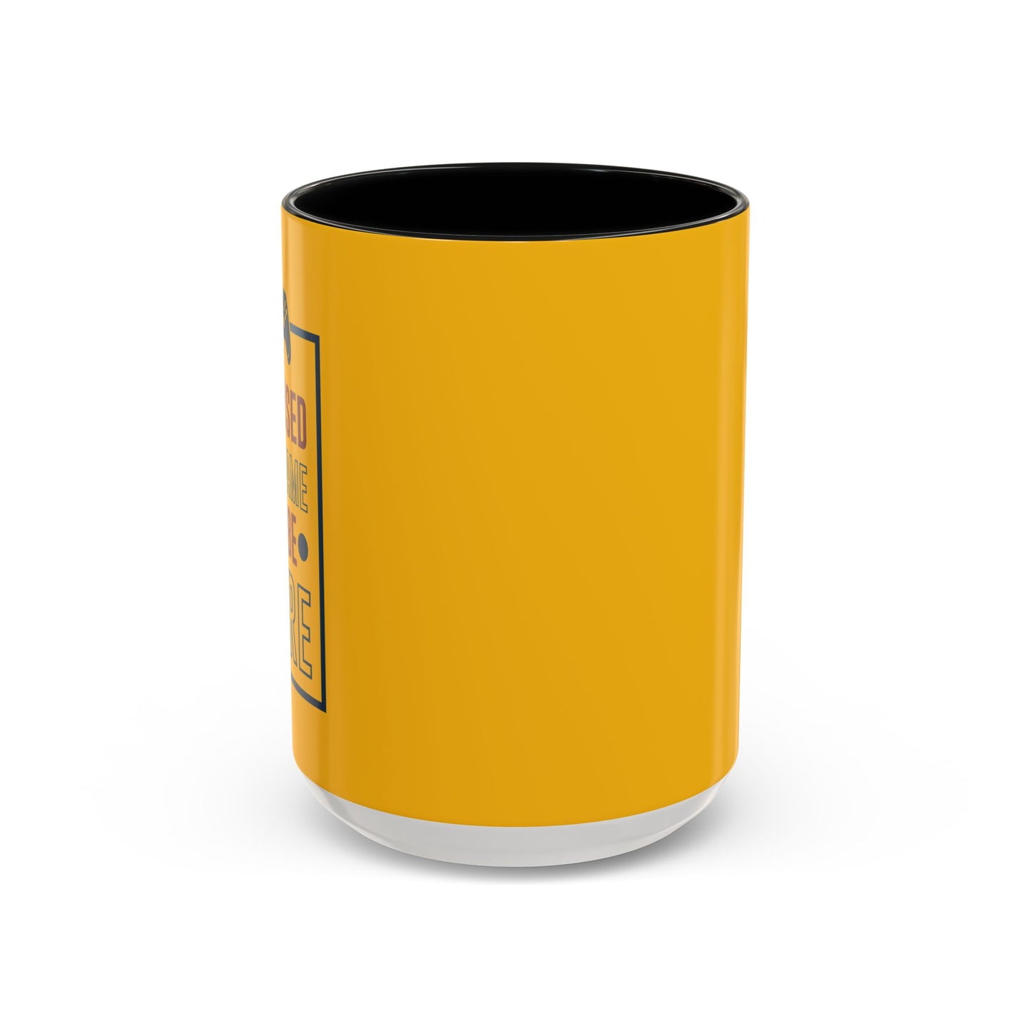 I Pushed My Game To Be Here Accent Coffee Mug (11, 15oz)