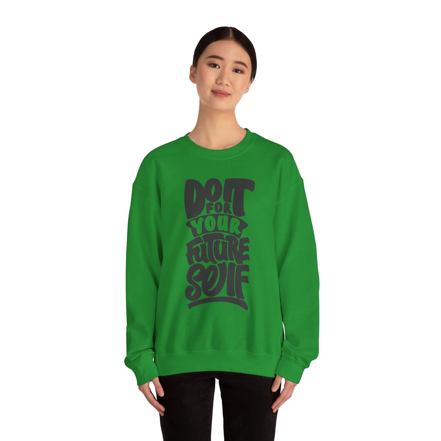 Do It For Your Future Self Unisex Heavy Blend™ Crewneck Sweatshirt