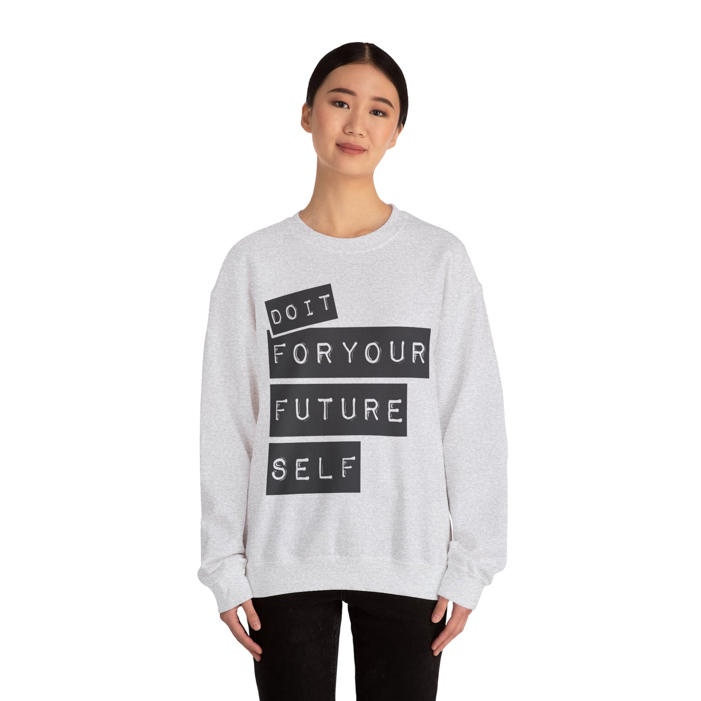 Do It For Your Future Self Unisex Heavy Blend™ Crewneck Sweatshirt